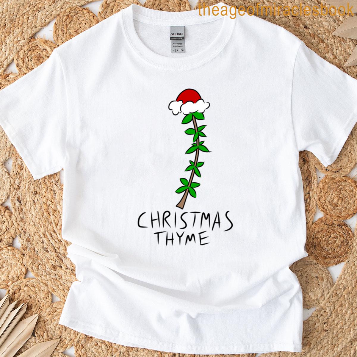 Christmas Thyme T-shirt