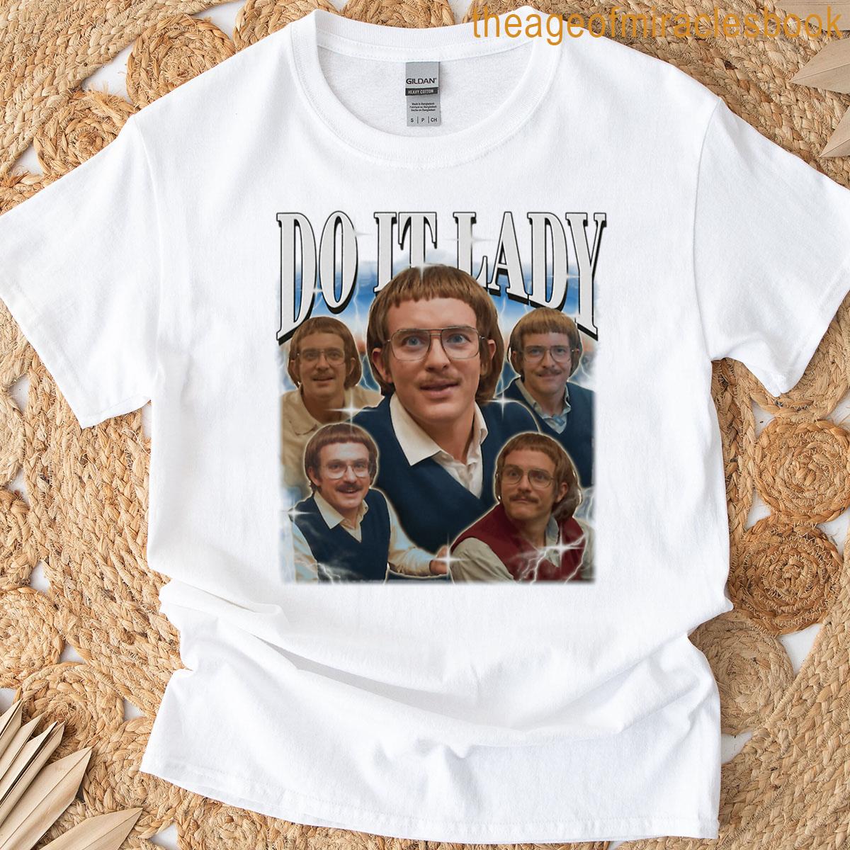 Do It Lady Meme Chit Retro Funny T-shirt