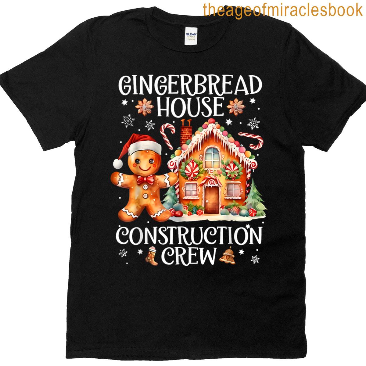Gingerbread House Construction Crew Cookie Baking Christmas T-shirt