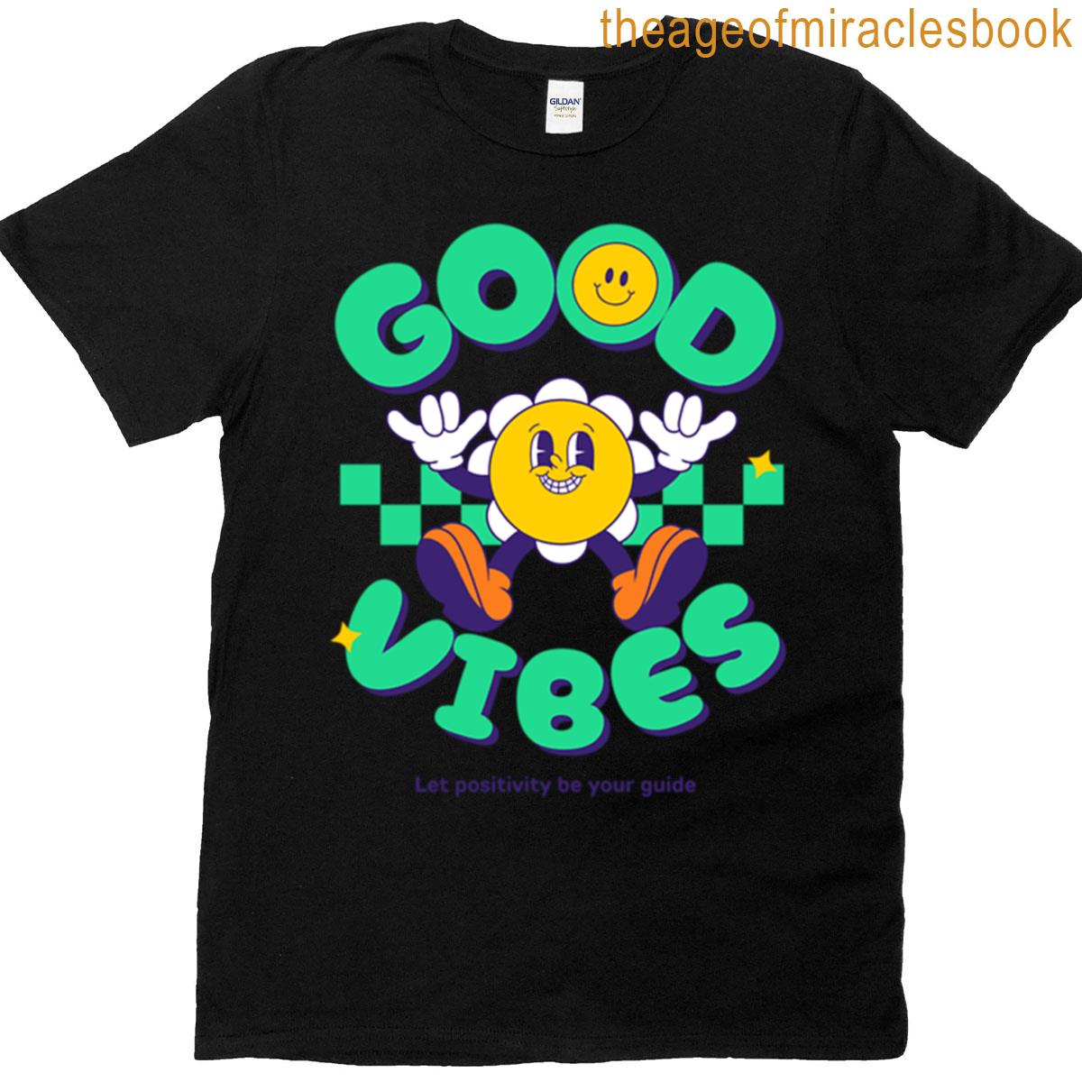 Good Type Theme Design T-shirt