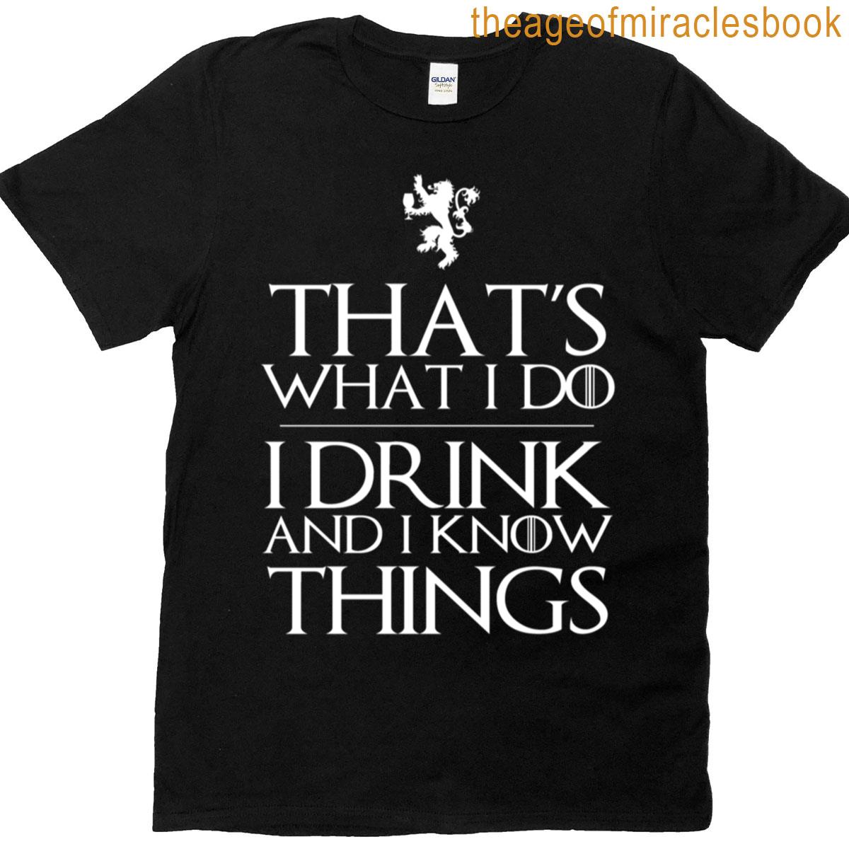 I Know Things T-shirt