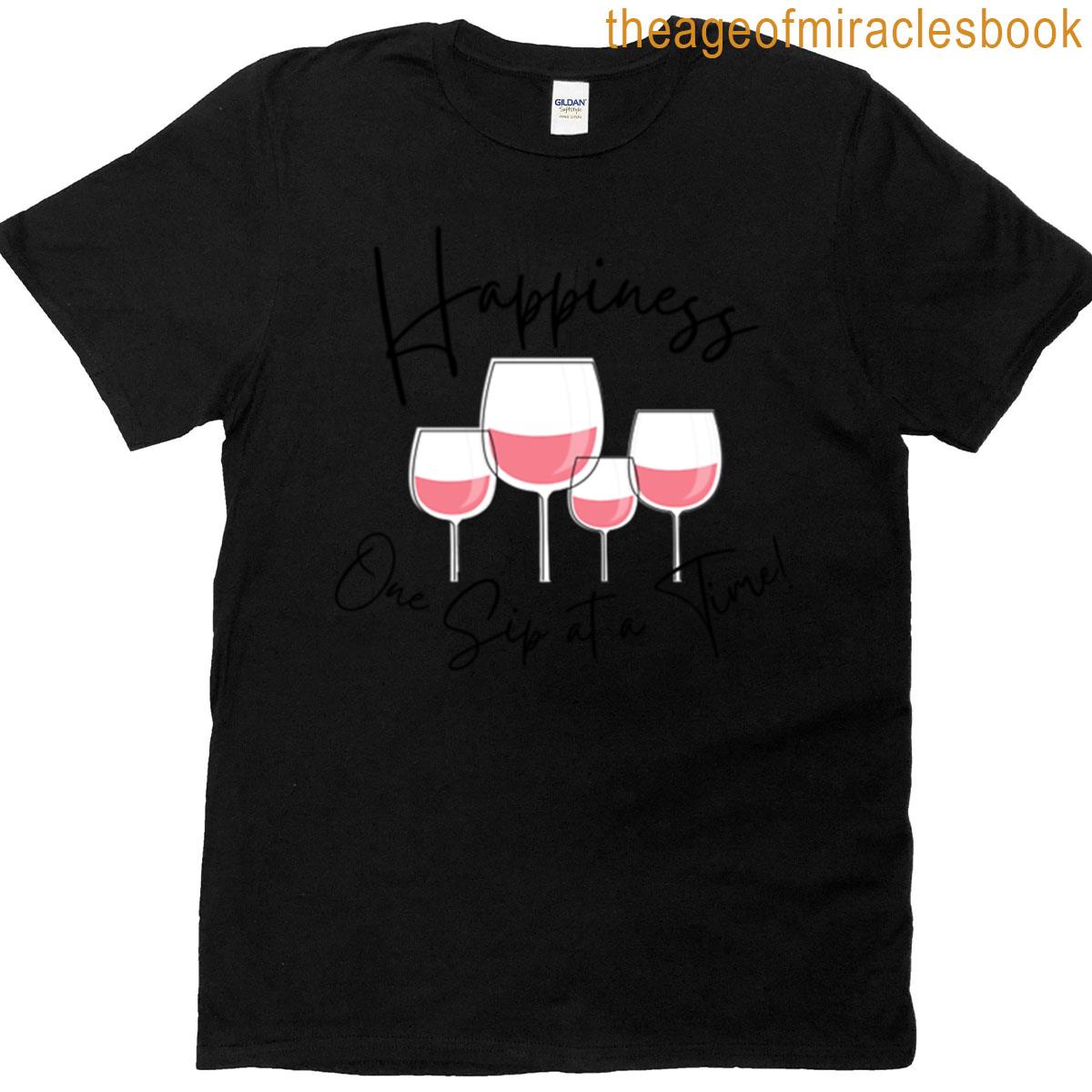 One Sip At A Time T-shirt