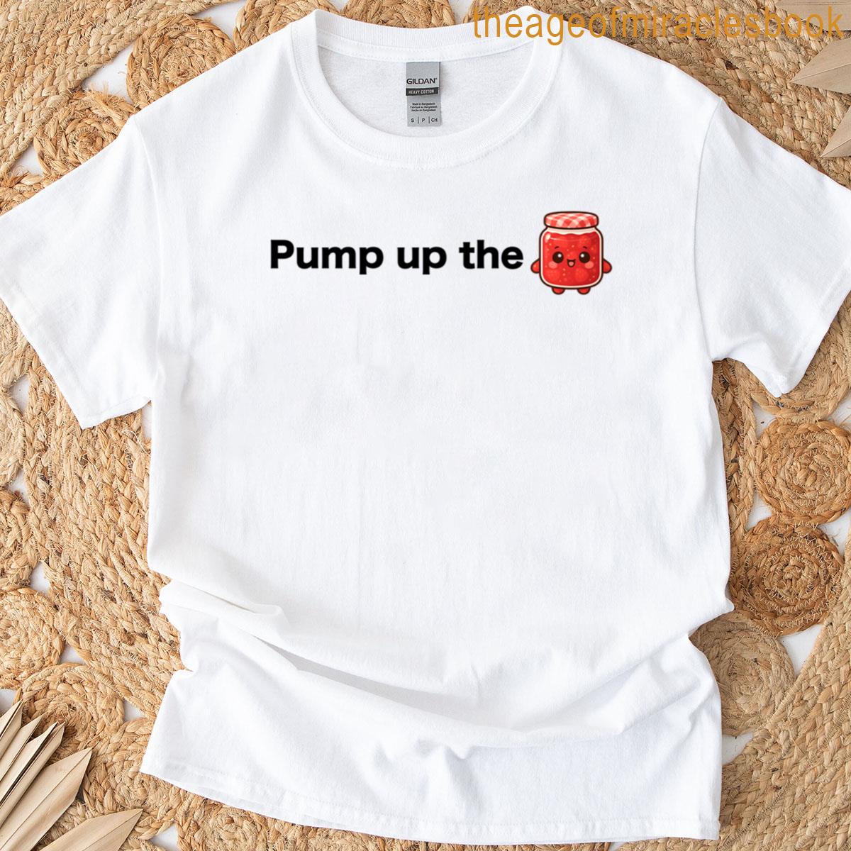 Pump Up The Jam T-shirt