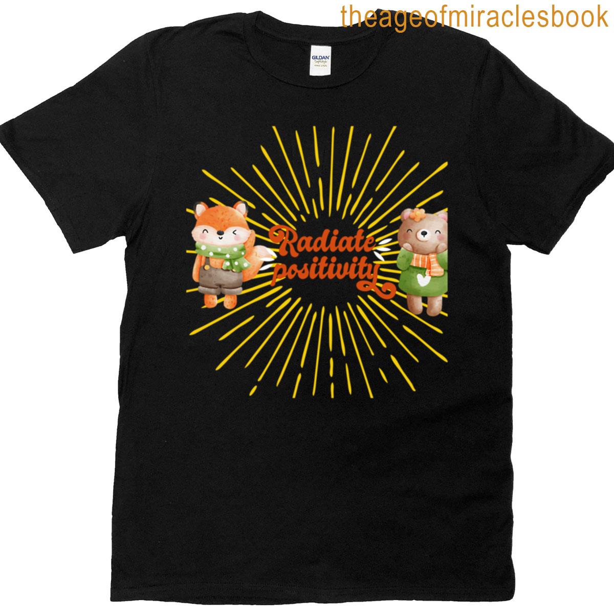 Radiate Positivity T-shirt