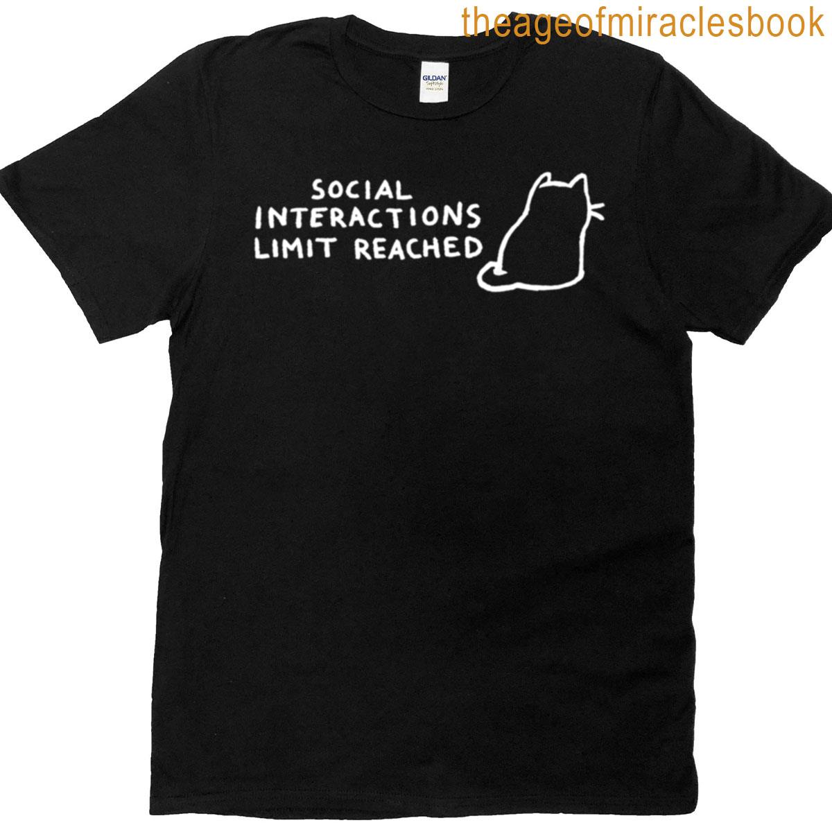 Social Interactions Limit Reached Oversized T-shirt