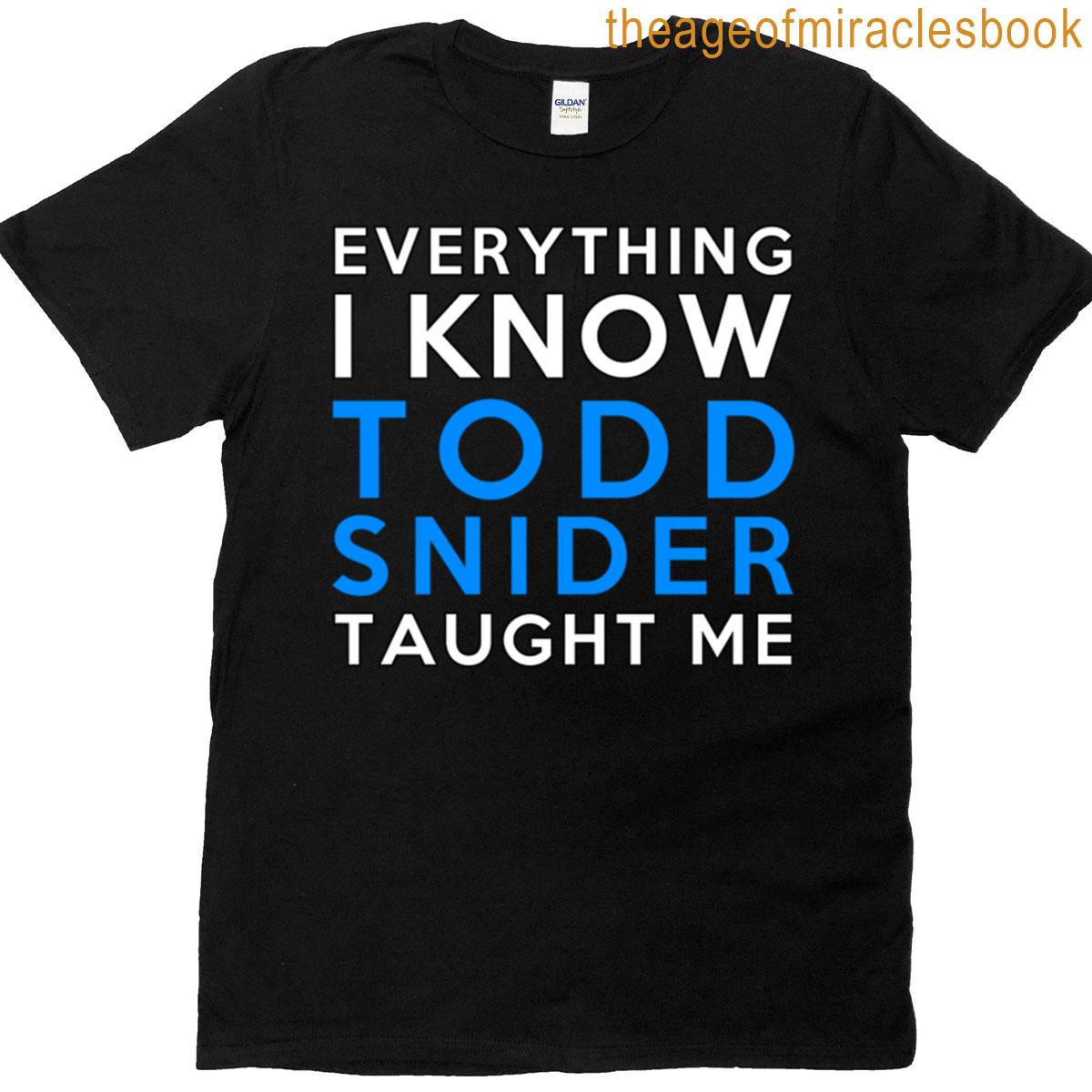 Todd Snider – Everything I Know T-shirt
