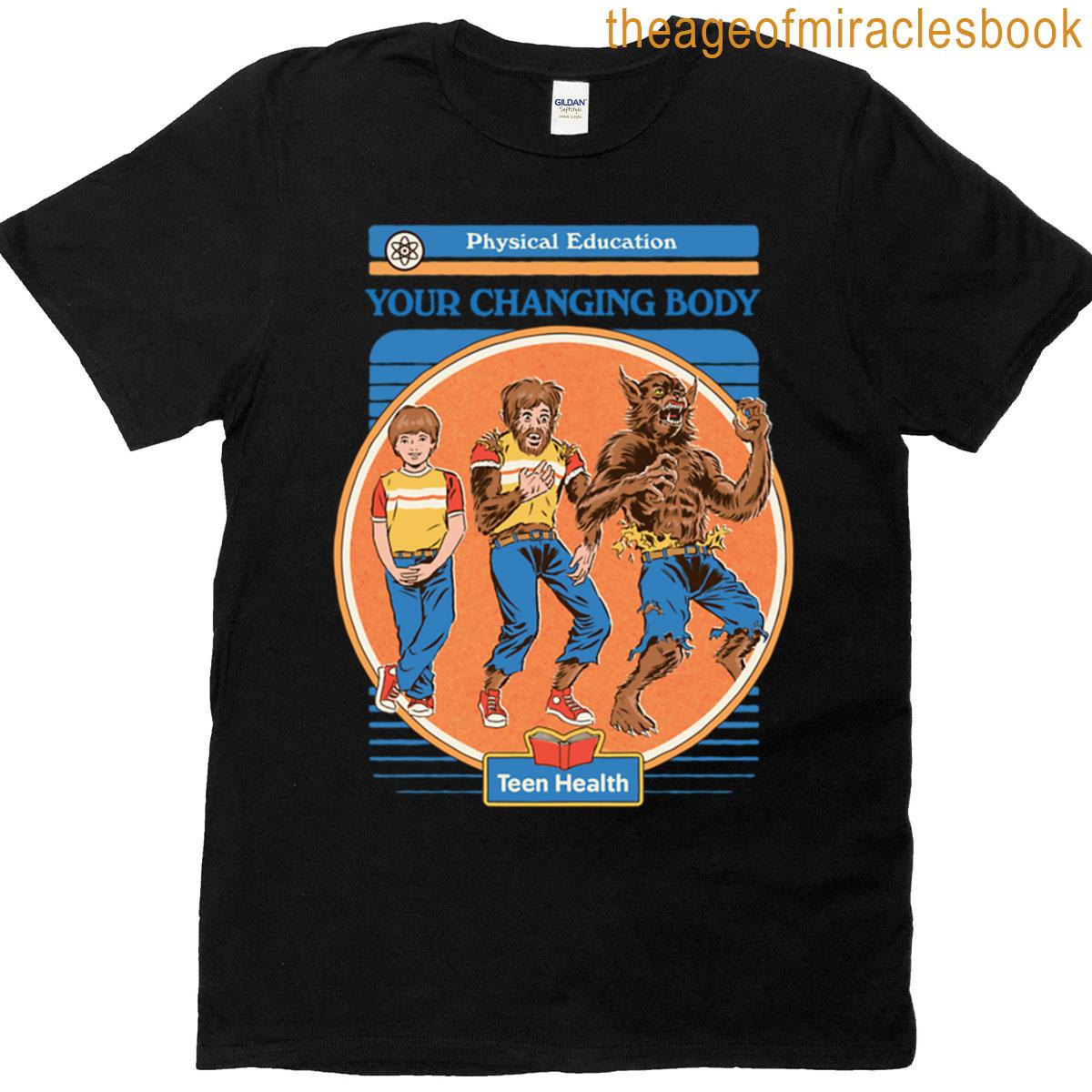 Your Changing Body T-shirt
