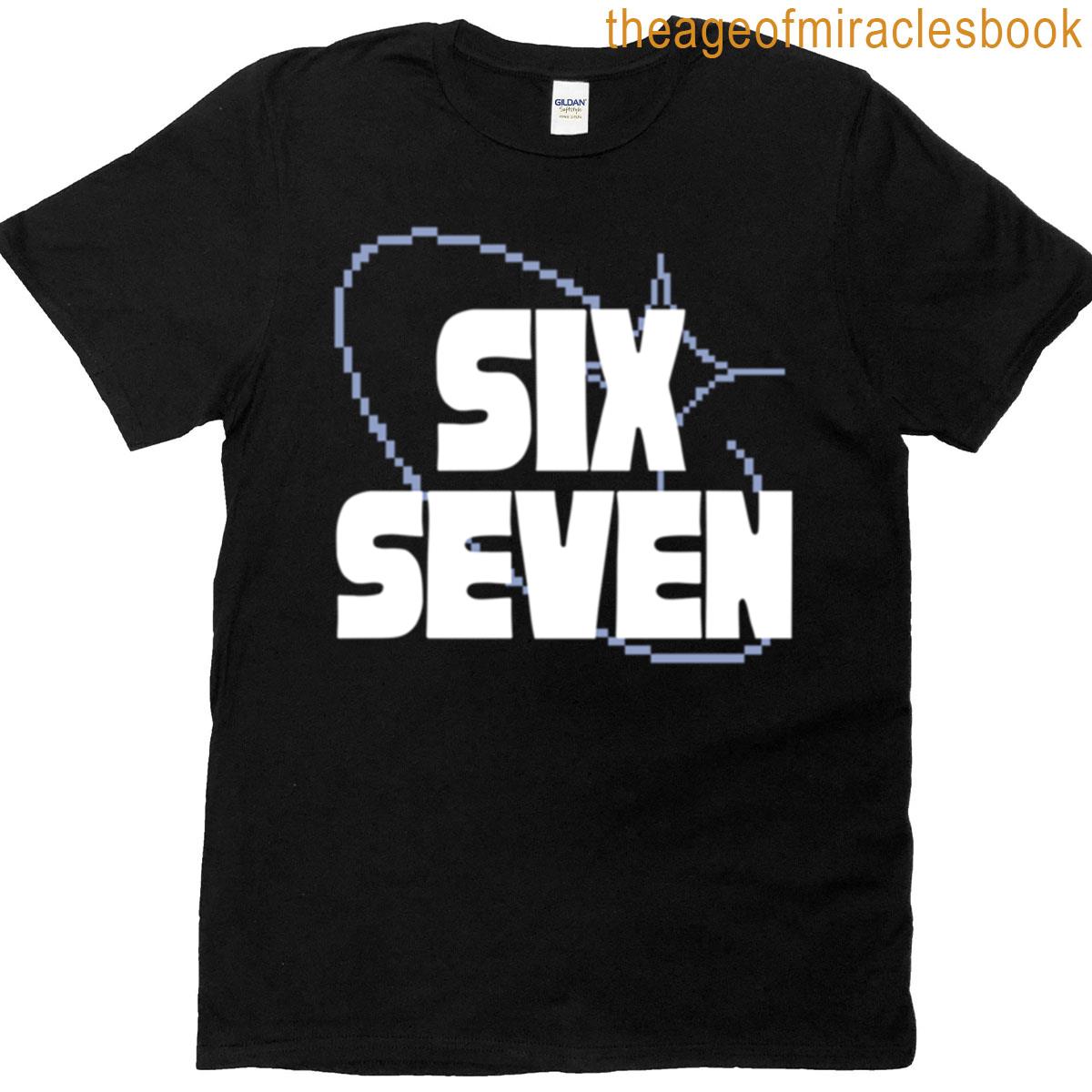 6 7 Meme Art T-shirt