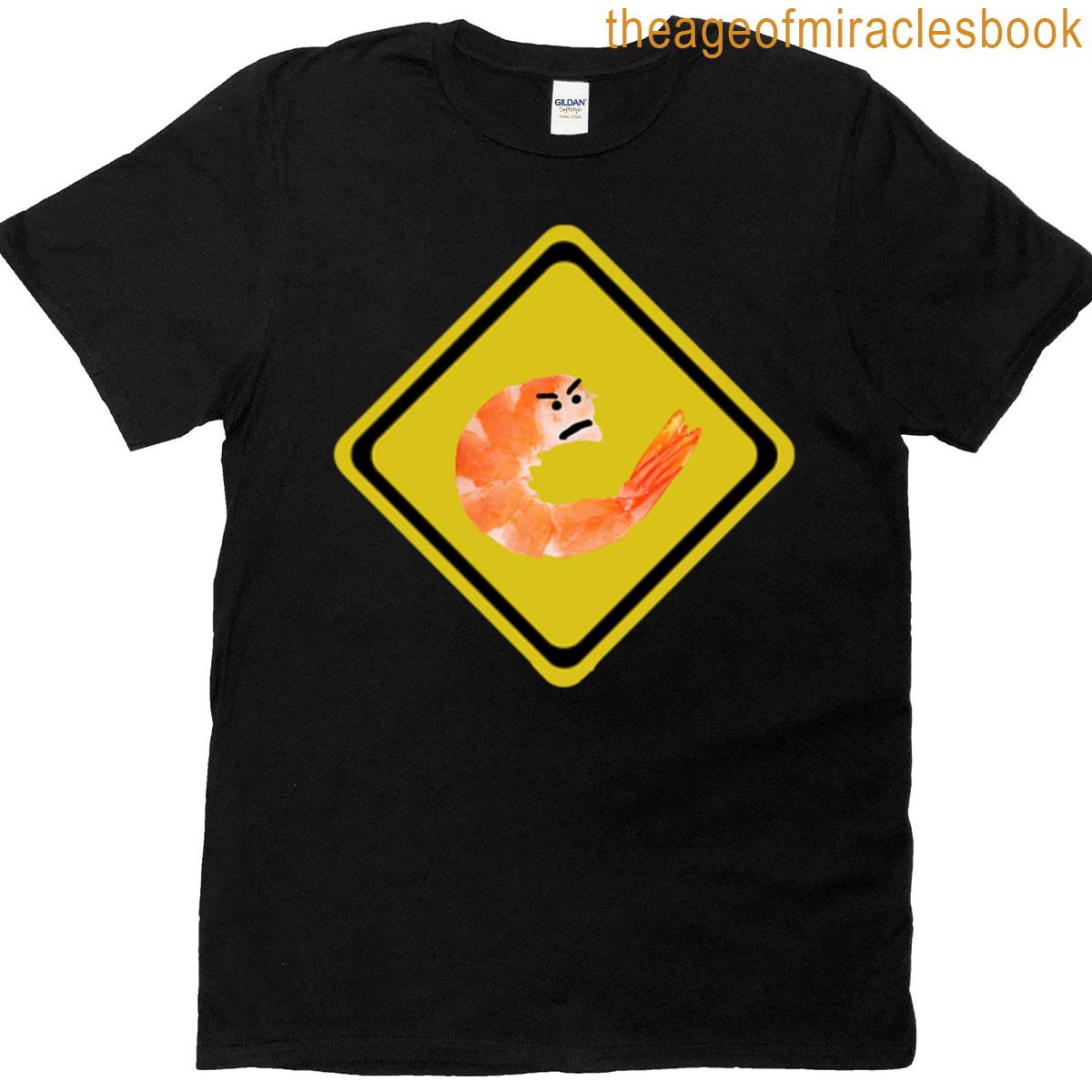 Angry Shrimp Crossing T-shirt
