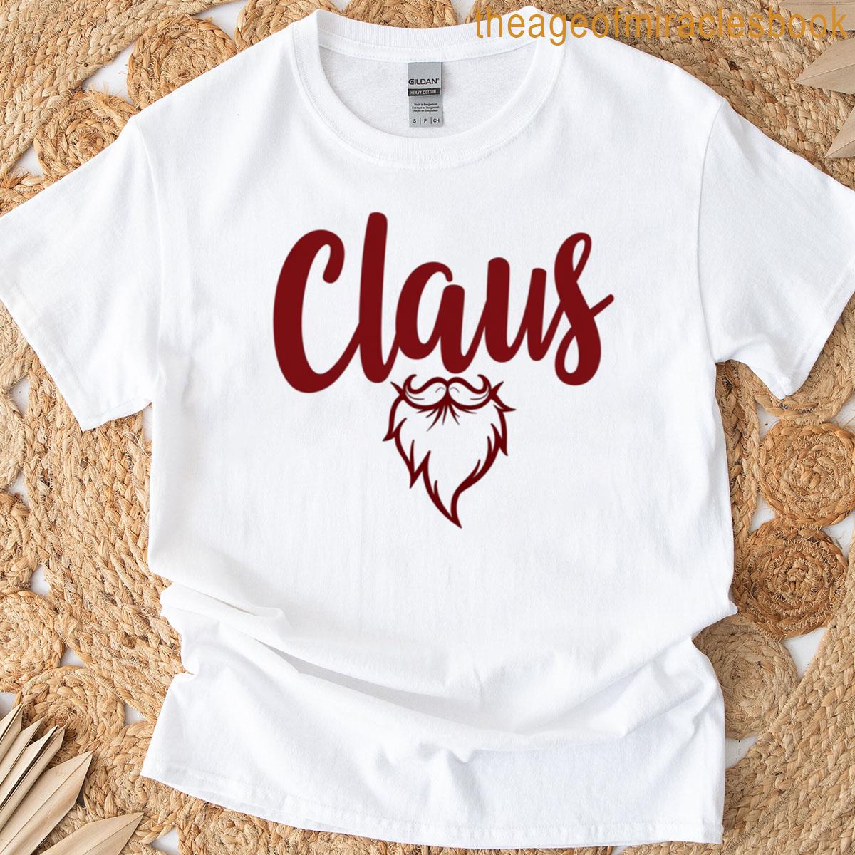 Claus Script Design Minimal Santa Beard Christmas T-shirt