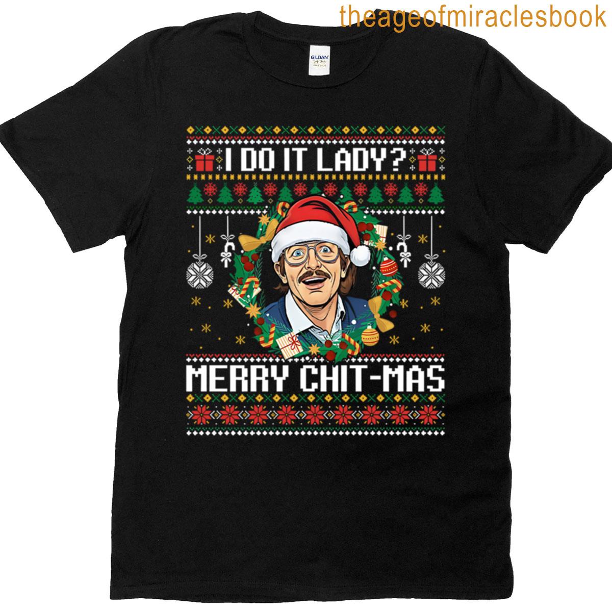 Do It Lady Merry Chitmas T-shirt