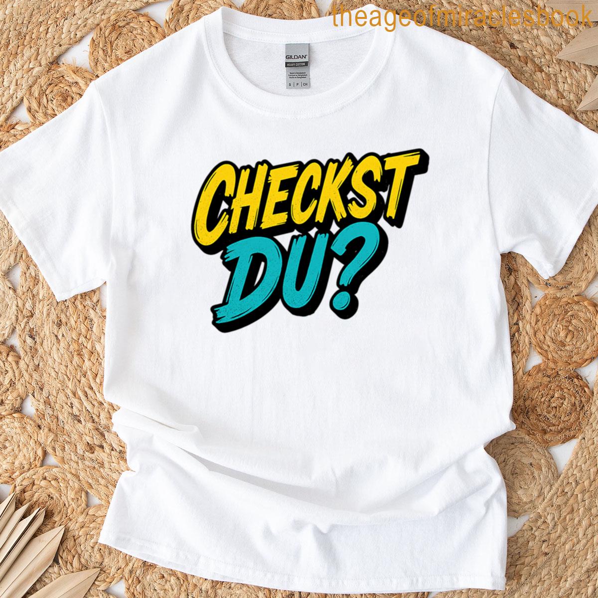 Do You Get It T-shirt