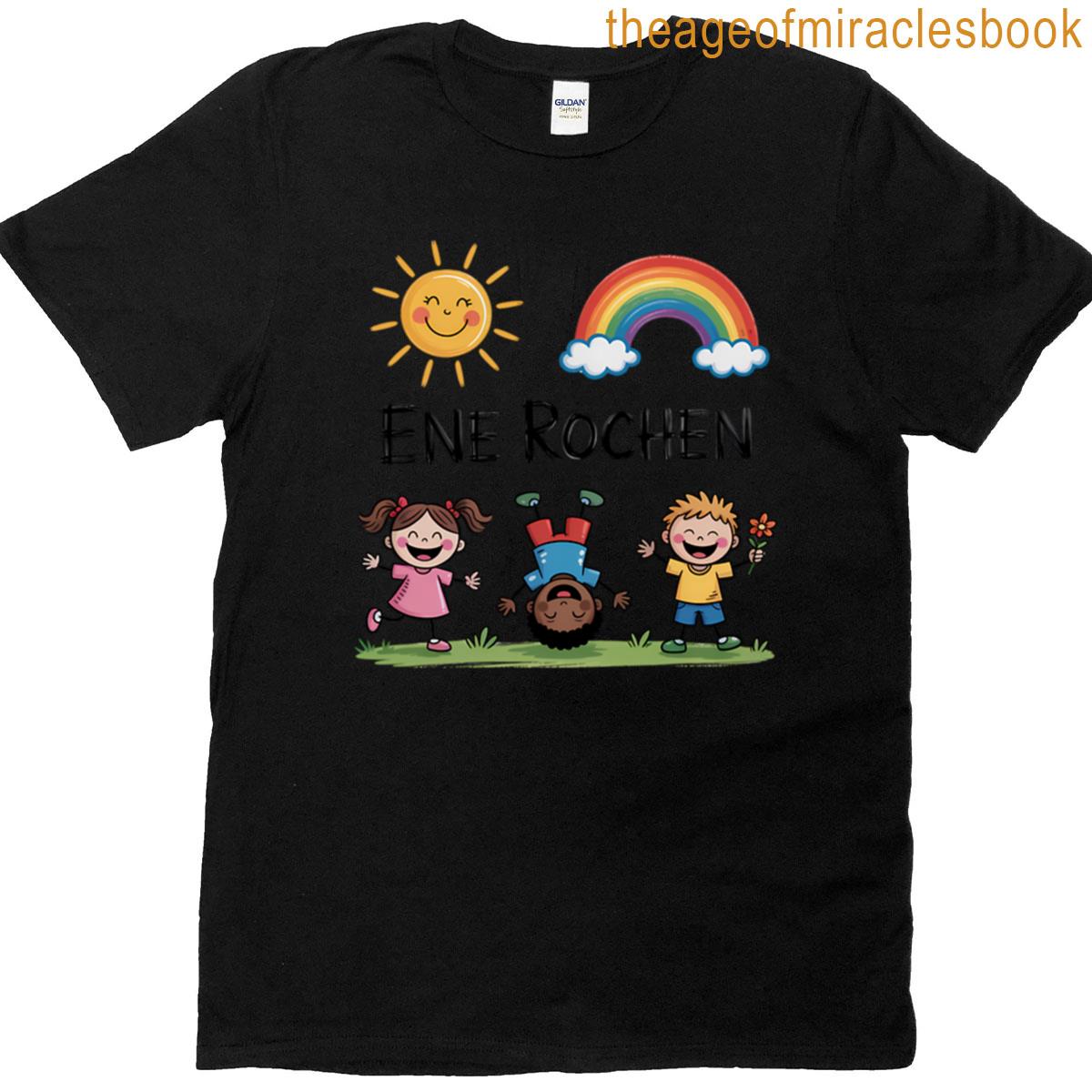 Ene Rochen – Deutsche Memes T-shirt