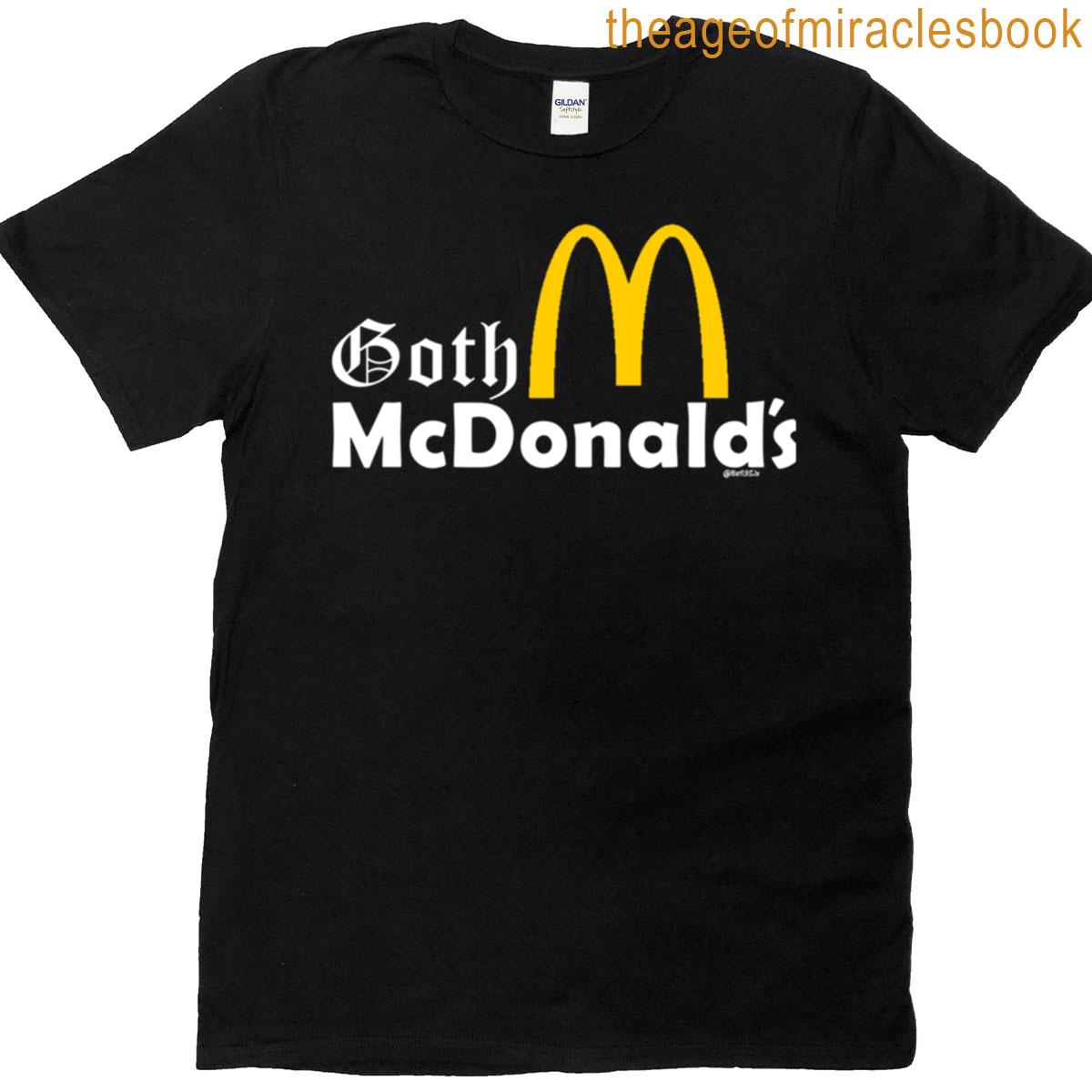Goth Mcdonalds T-shirt