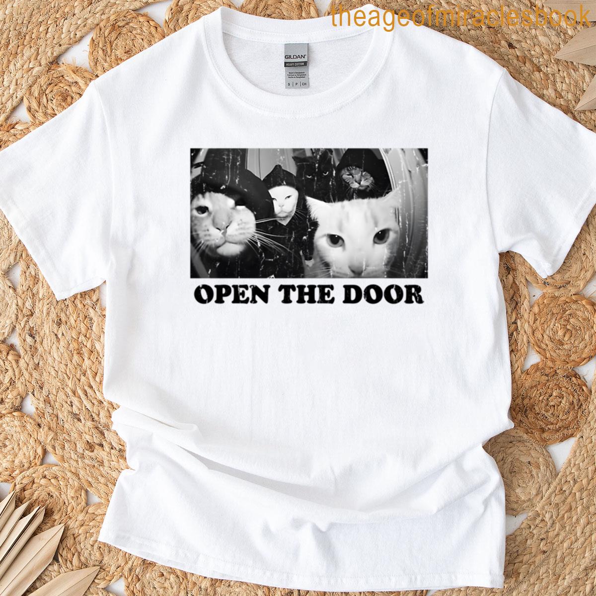 Open The Door T-shirt
