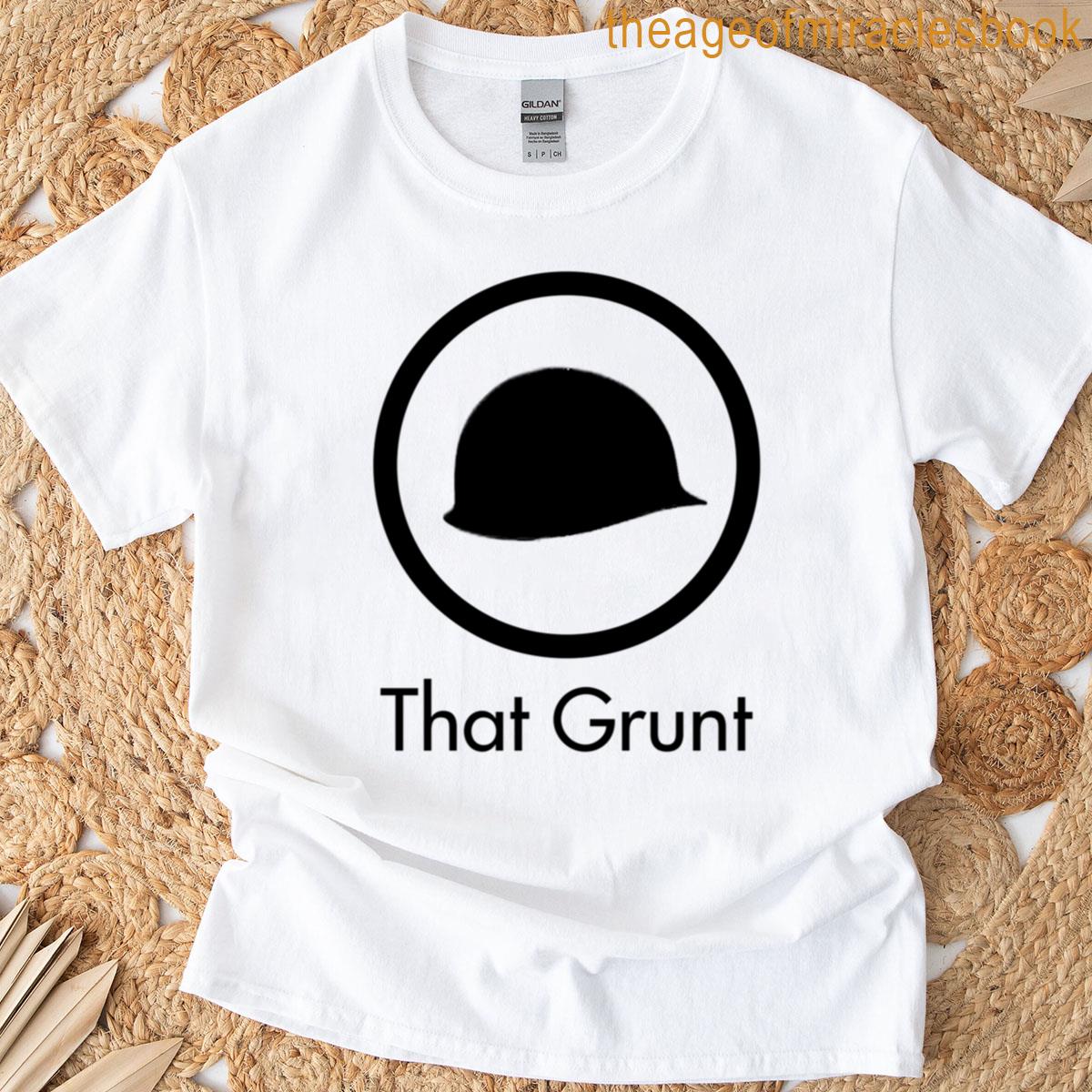 That Grunt Logo T-shirt