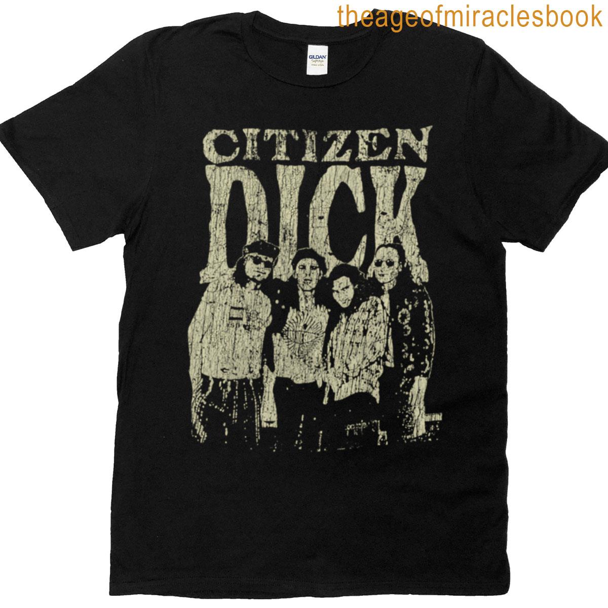 Citizen Dick 1992 T-shirt