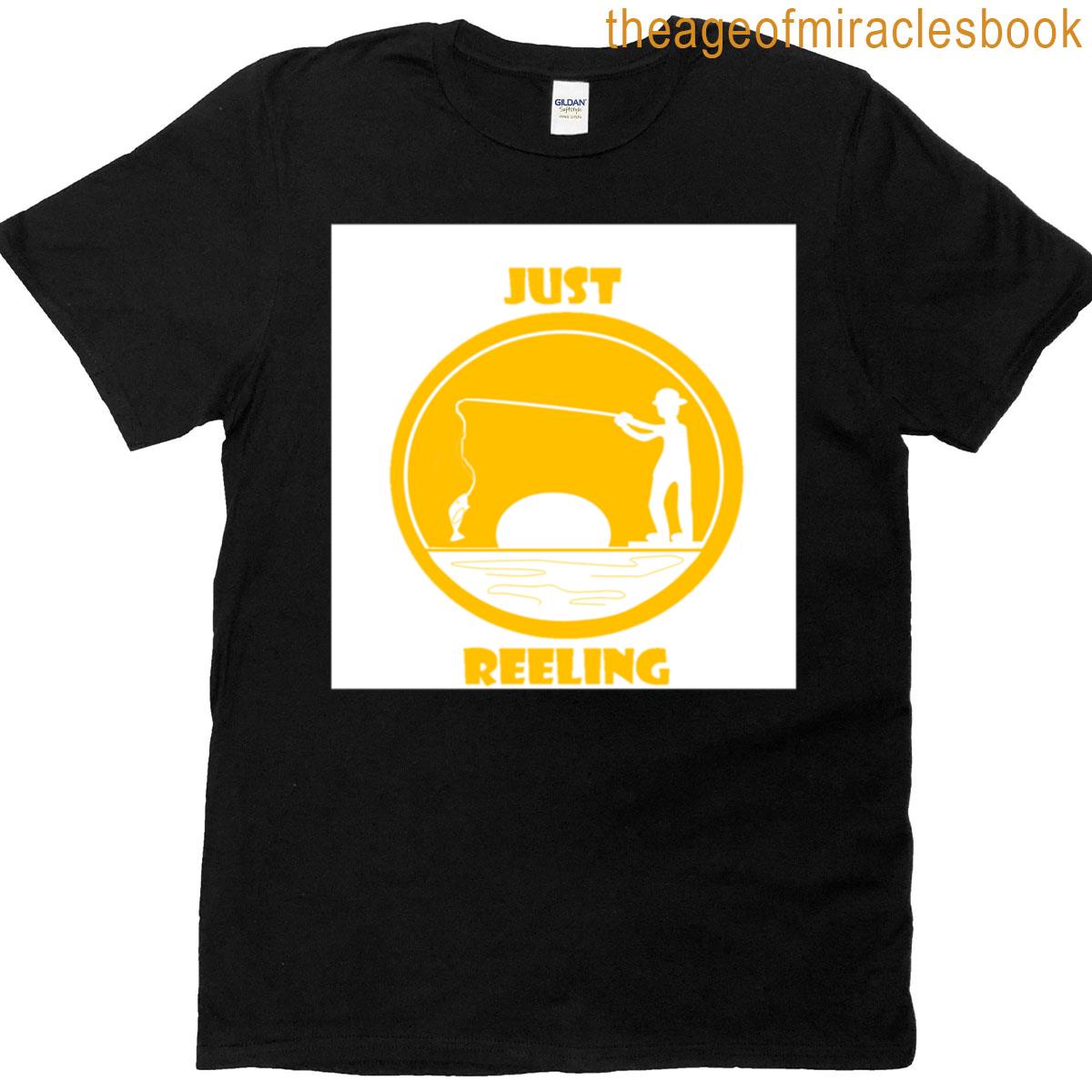 Just Reeling T-shirt