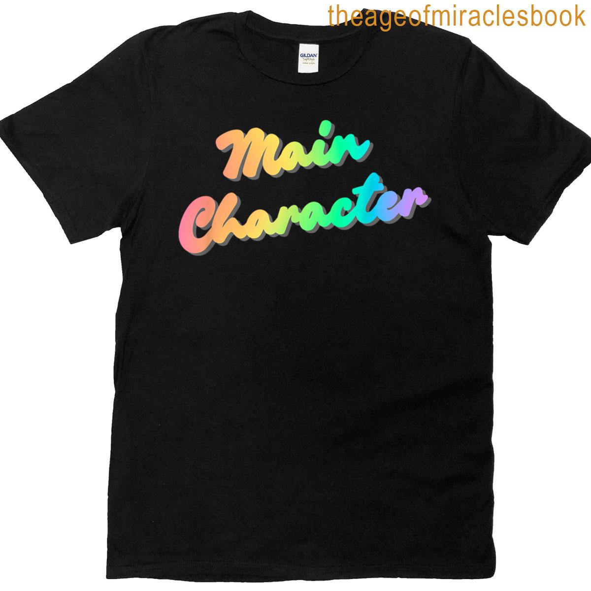 Main Character Rainbow Vibes T-shirt