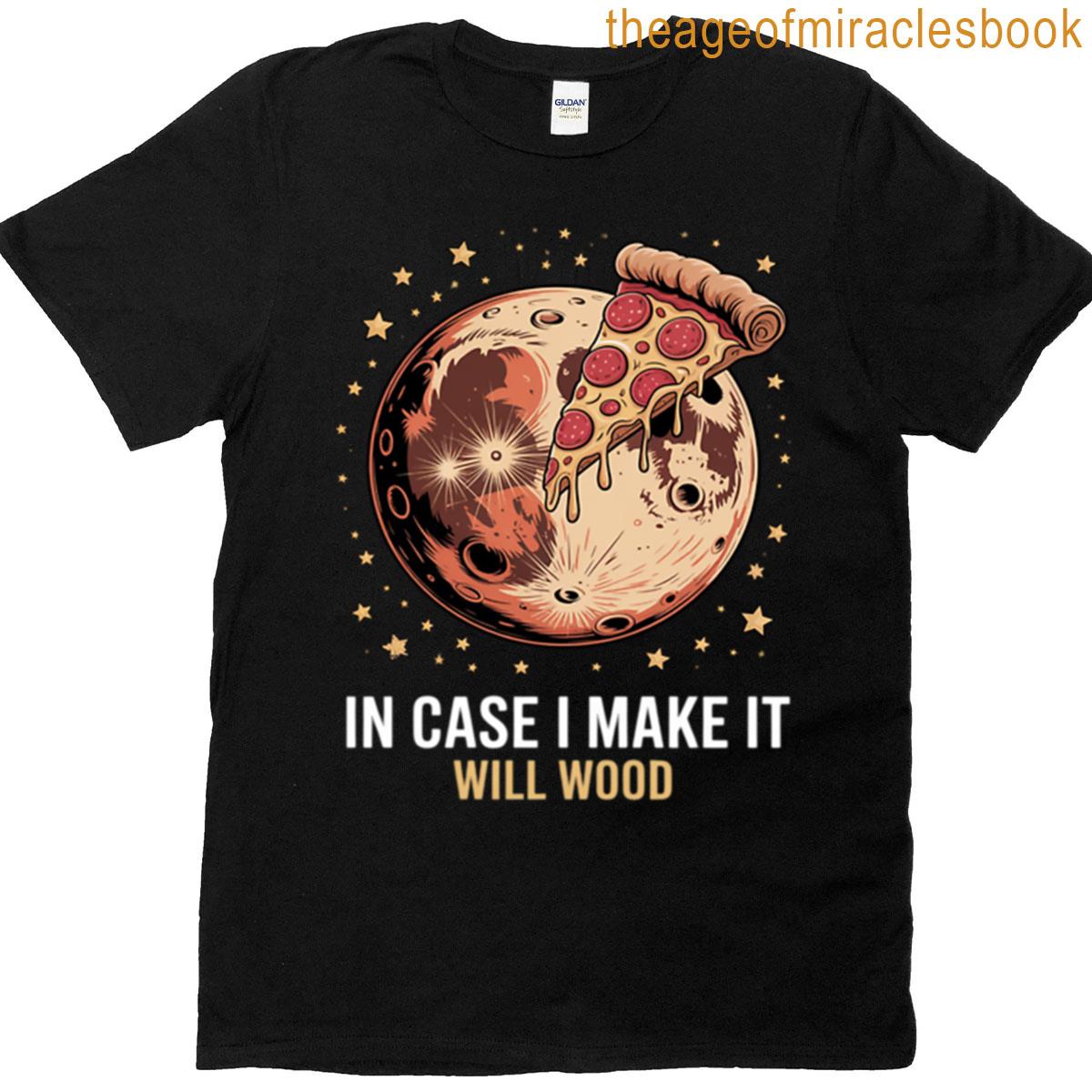 Meditation In Case I Make It Will Basic Wood T-shirt