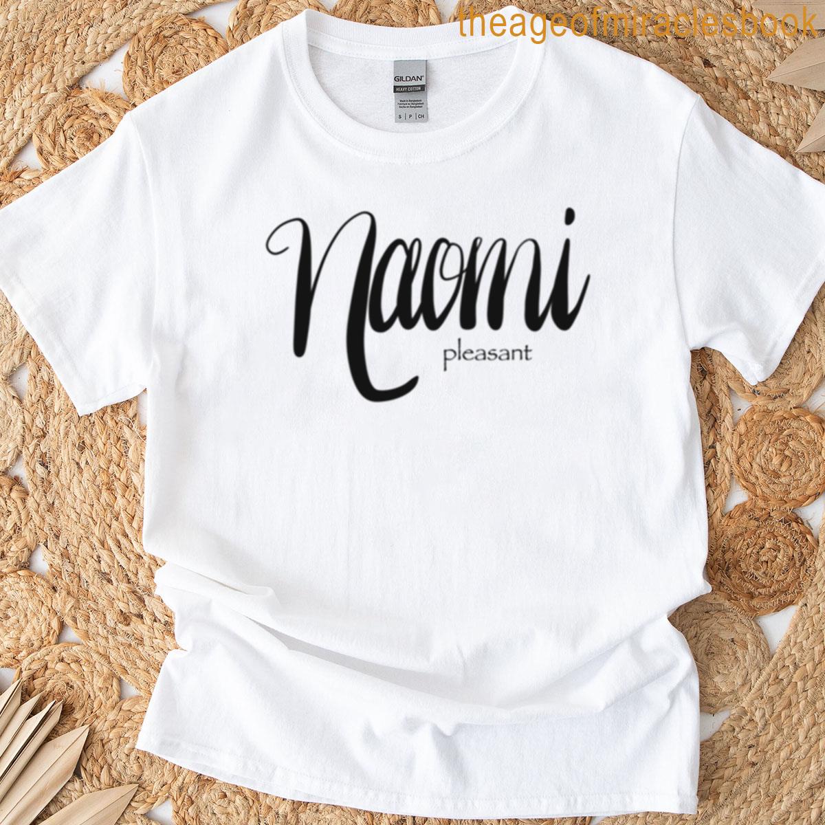 Naomi With Meaning T-shirt