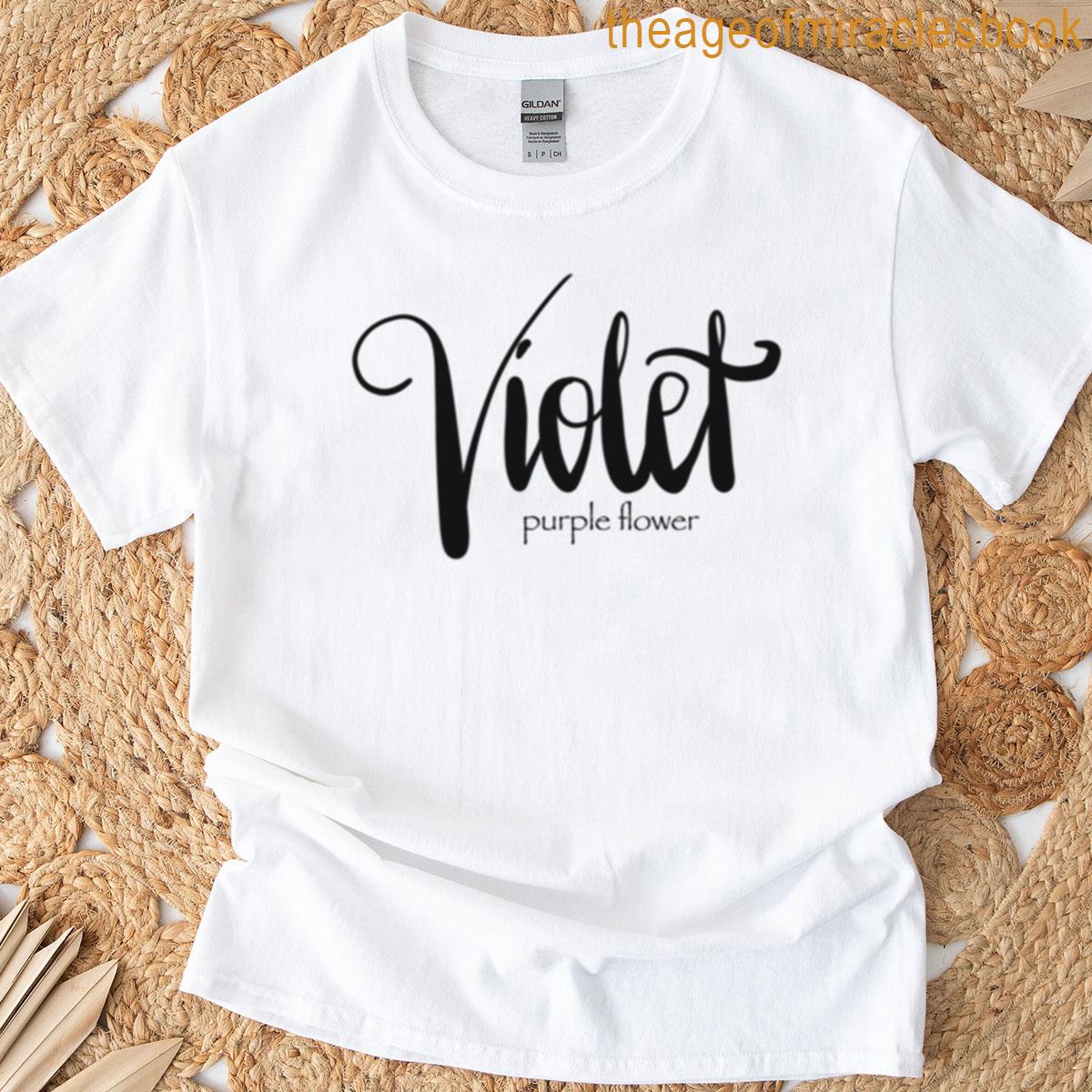 Violet With Meaning T-shirt