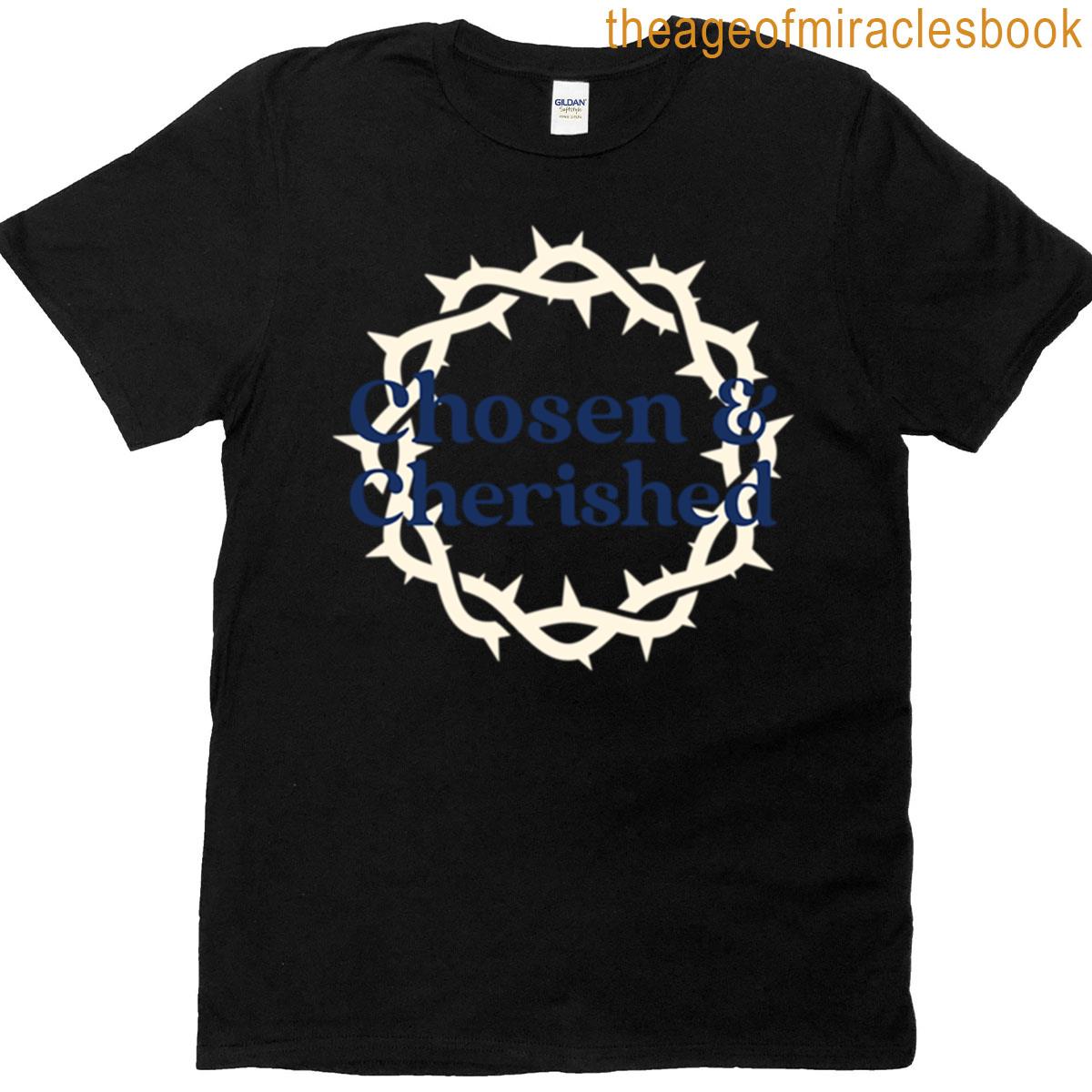 Chosen Cherished Christian T-shirt