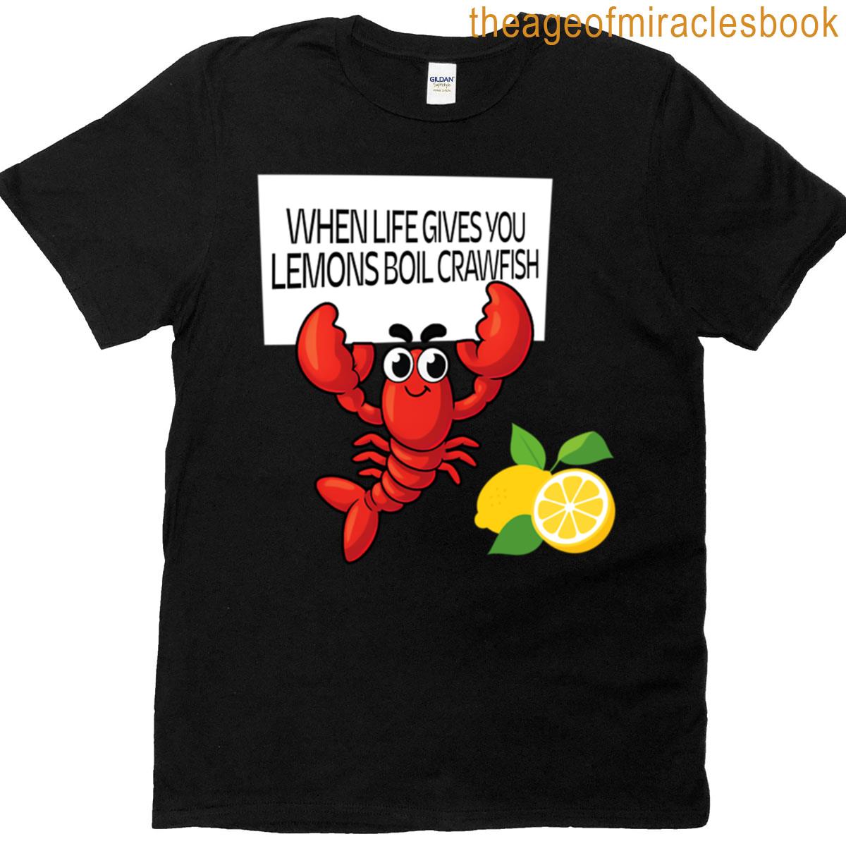 Cute Boil Crawfish Lemons Funny T-shirt
