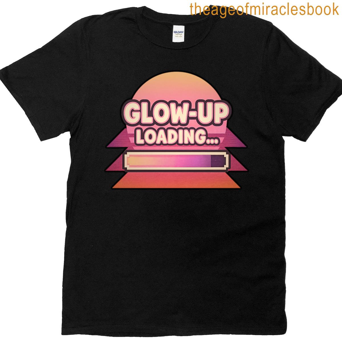 Glow Up T-shirt