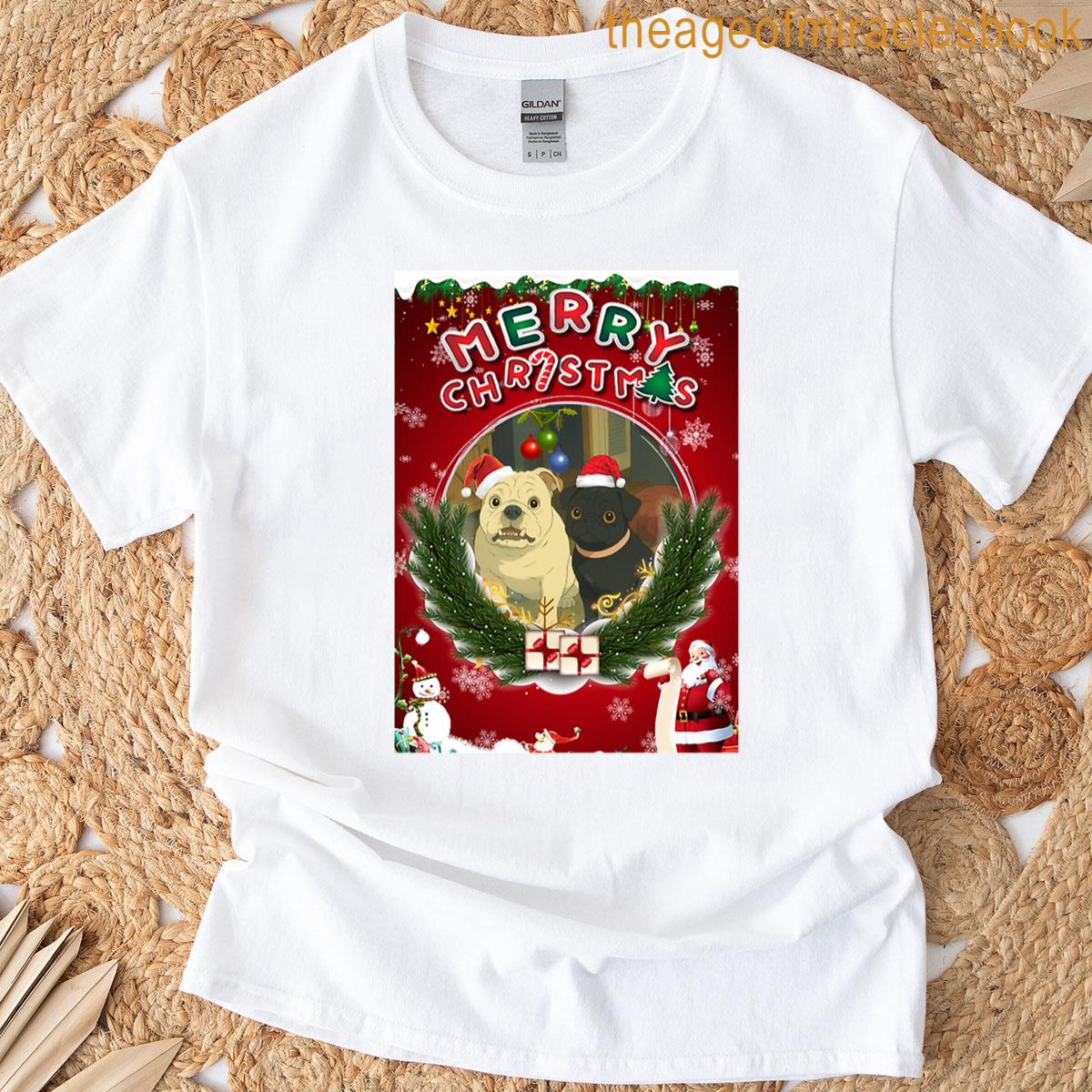 Have A Very Bullpug Christmas T-shirt