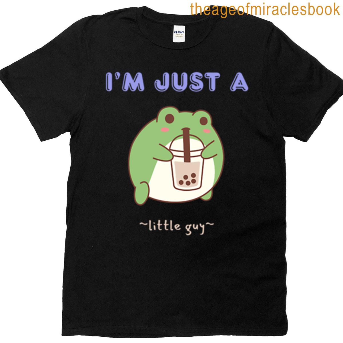 I’m Just A Little Guy Boba Frog Tee T-shirt