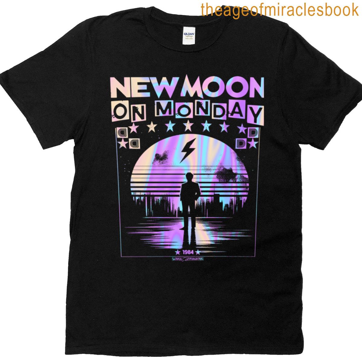 New Moon On Monday T-shirt