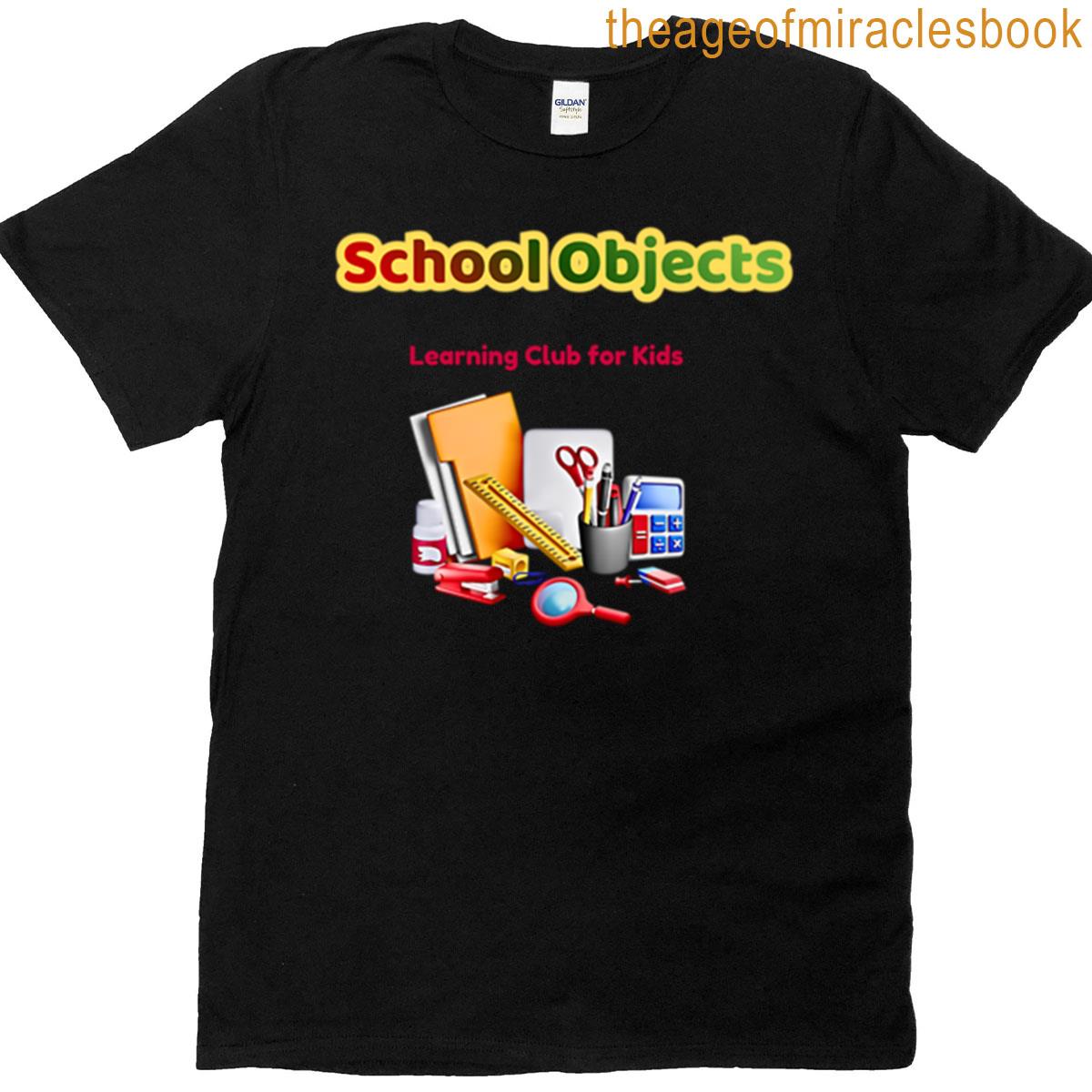School Objects Learning Club For Kids T-shirt