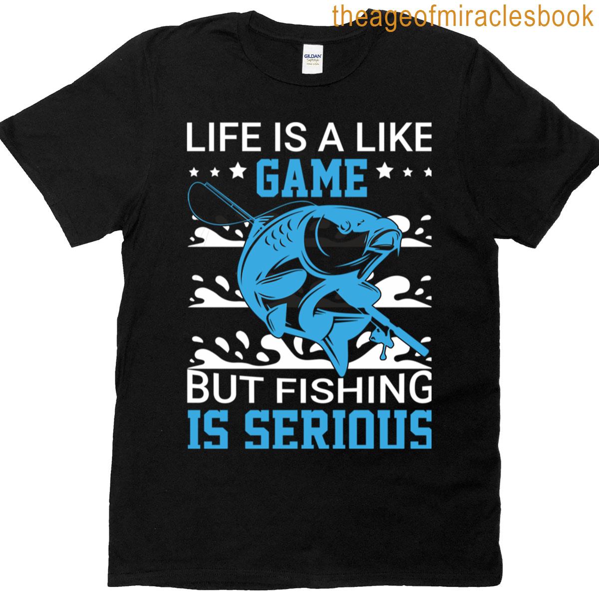 Serious Fishing Game T-shirt