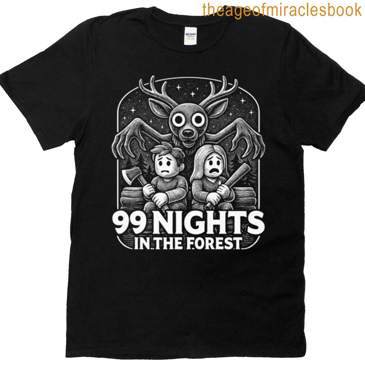 Survive 99 Nights In Forest T-shirt