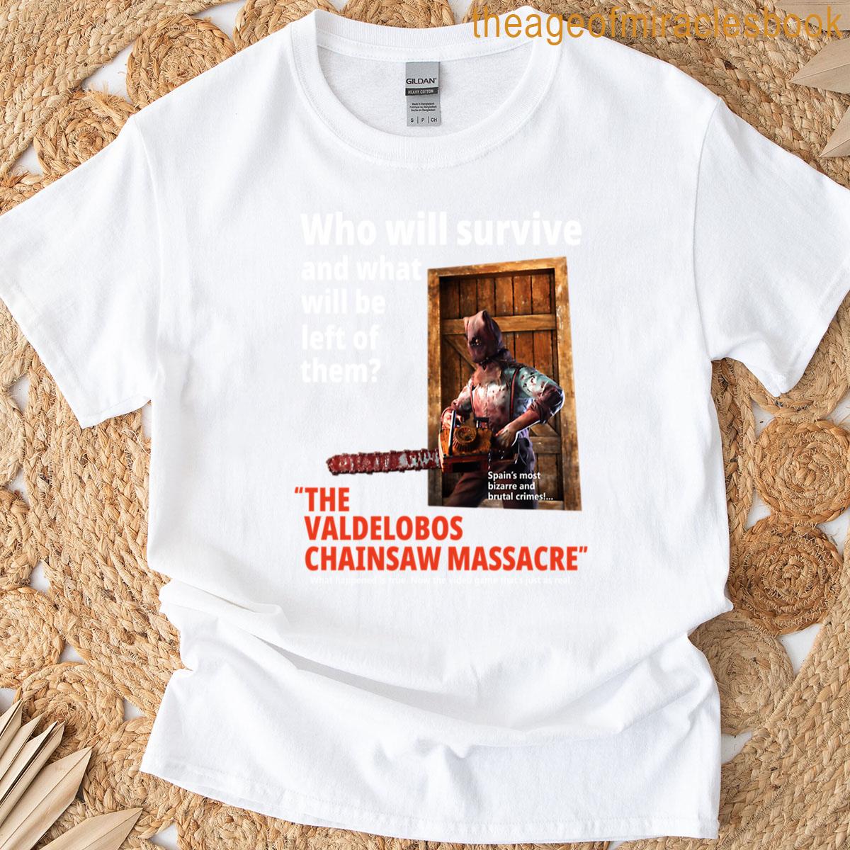 The Valdelobos Chainsaw Massacre White T-shirt