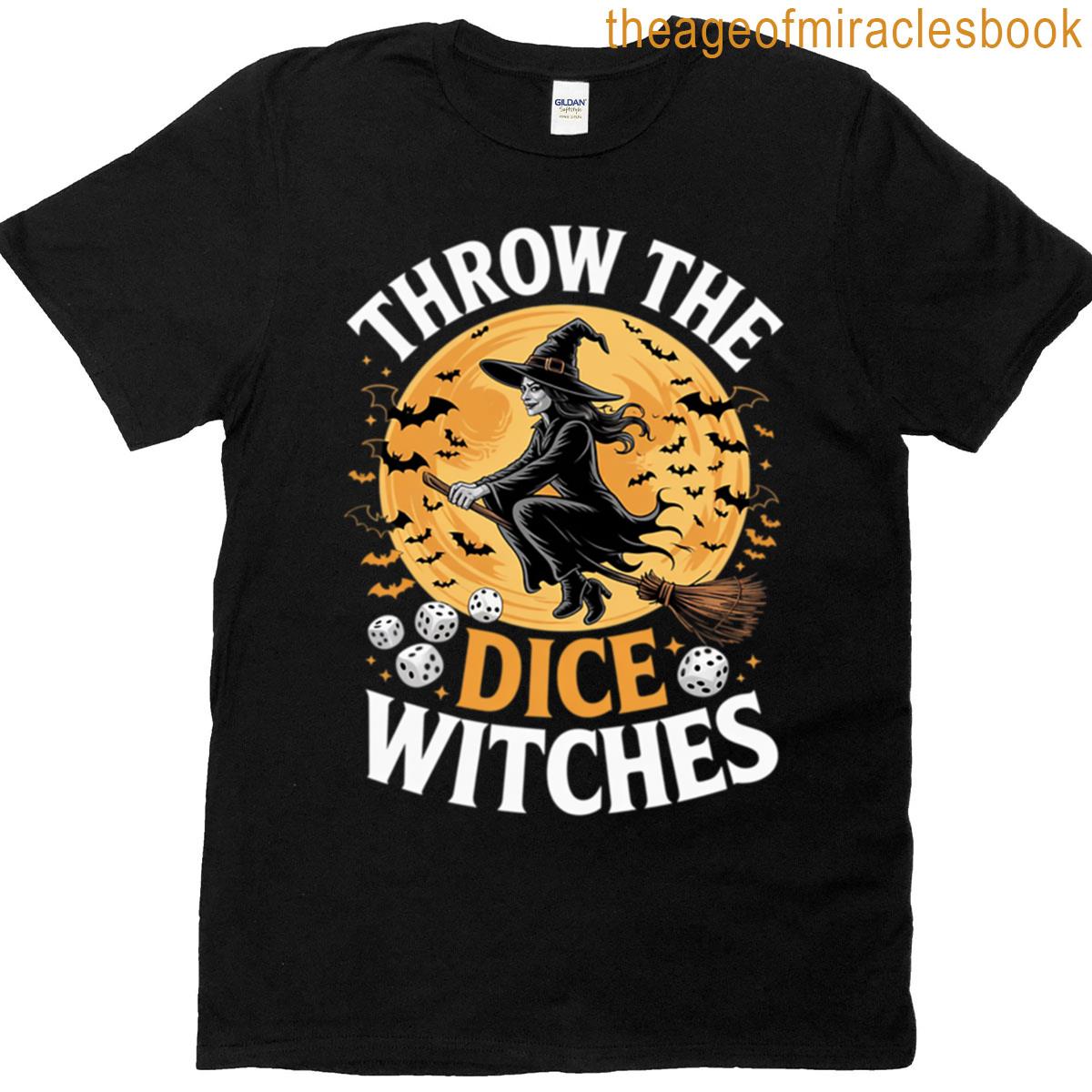 Throw The Dice Witches Bunco Party T-shirt
