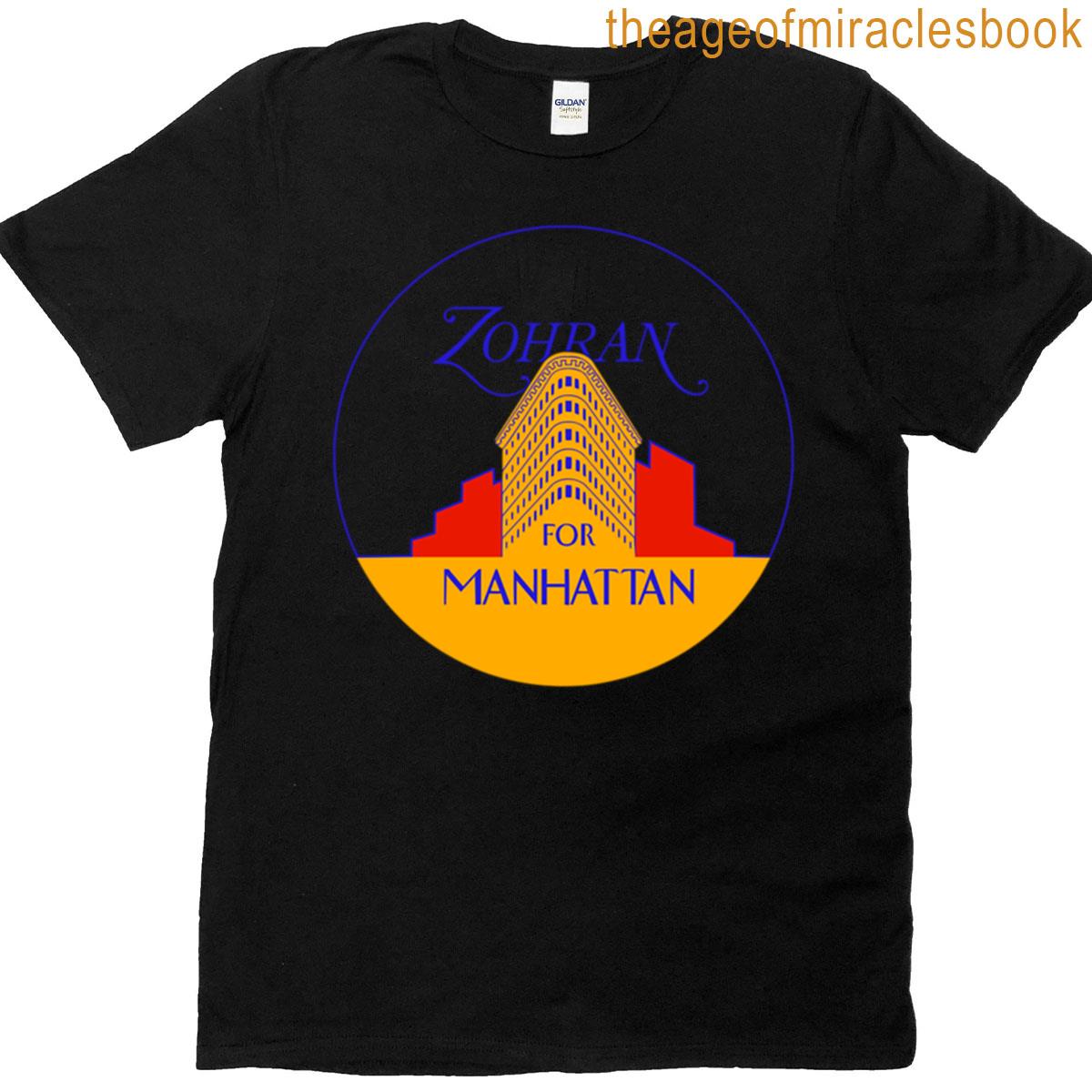 Zohran For Manhattan T-shirt