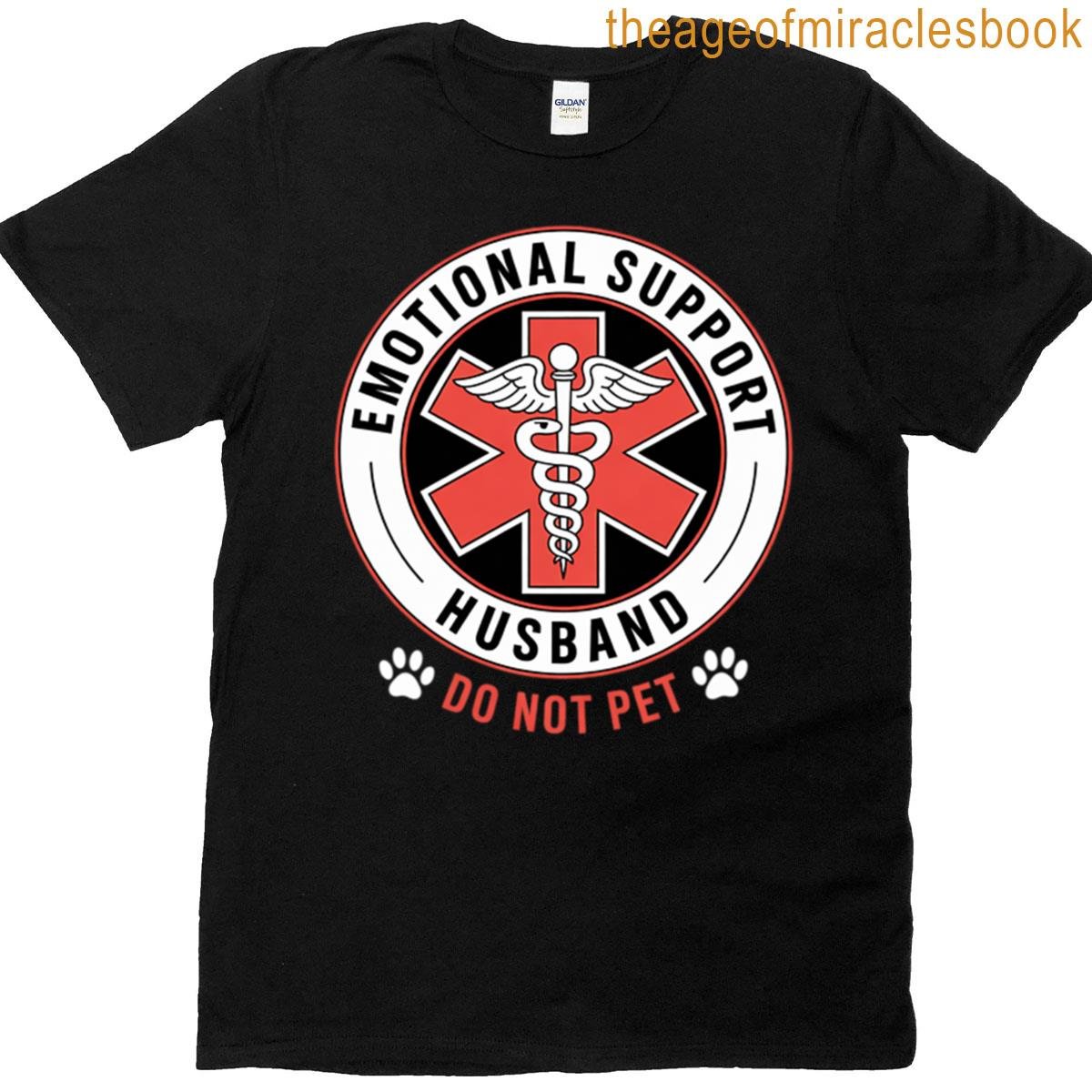 Emotional Support Husband Do Not Pet Couples T-shirt