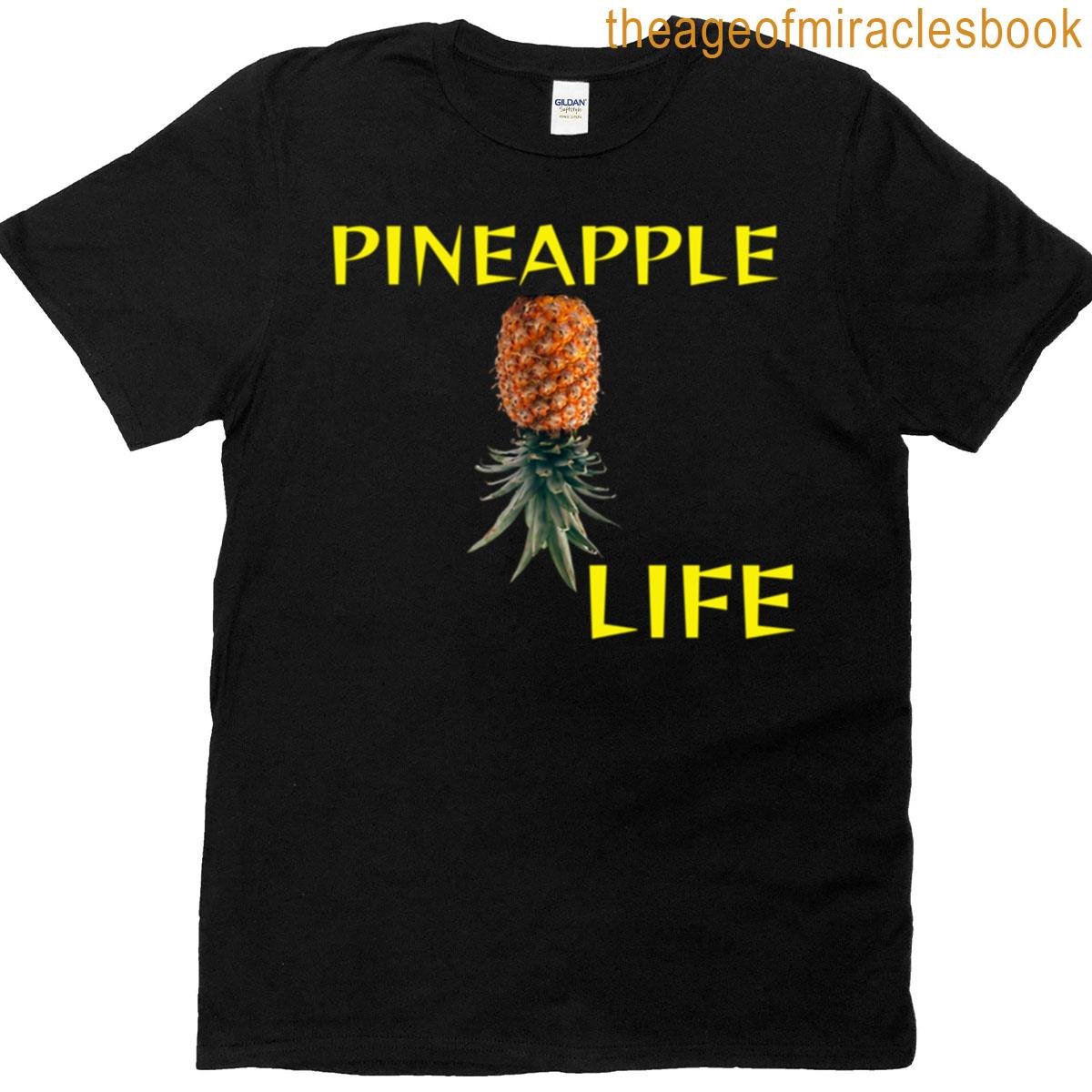 Pineapple Life T-shirt