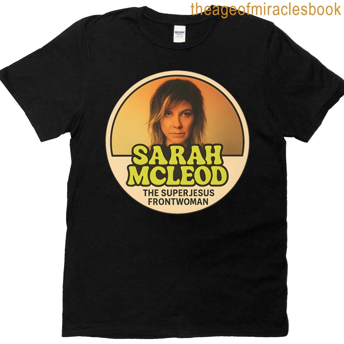 Sarah Mcleod T-shirt