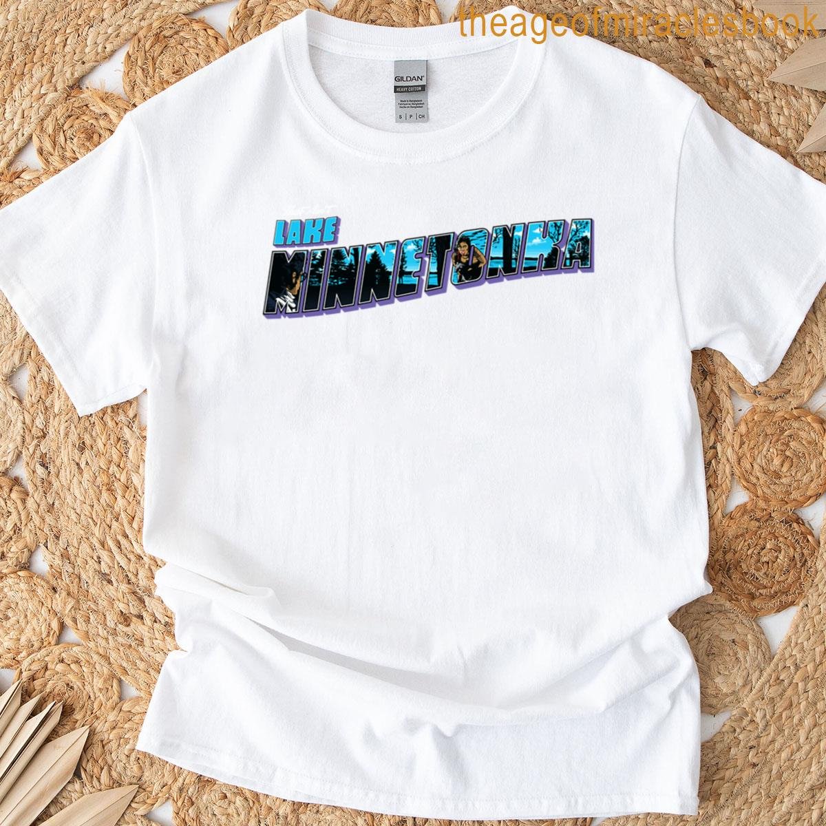 That Ain’t Lake Minnetonka T-shirt