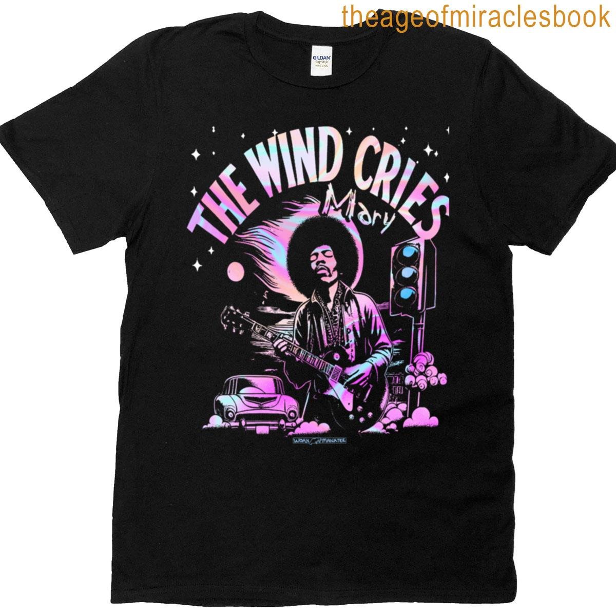 The Wind Cries Mary T-shirt