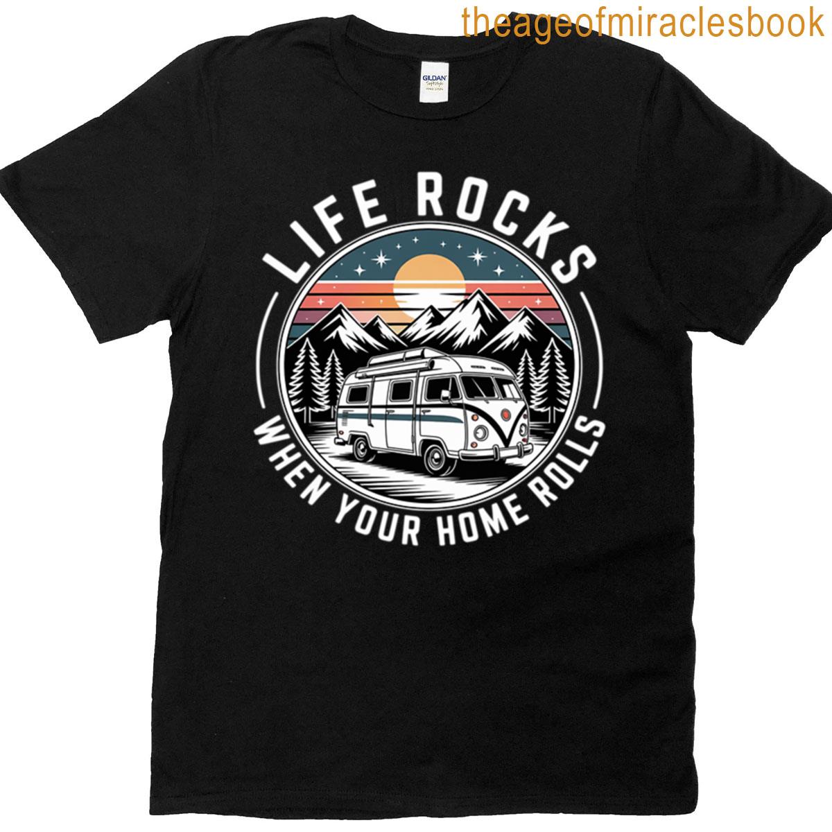 Caravan Life Rocks Saying Camping T-shirt