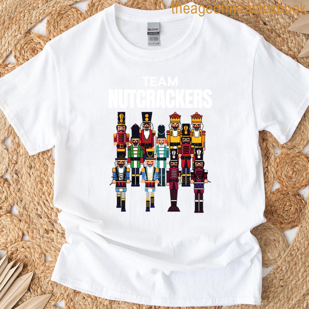 Christmas Nutcracker Team Nutcrackers T-shirt