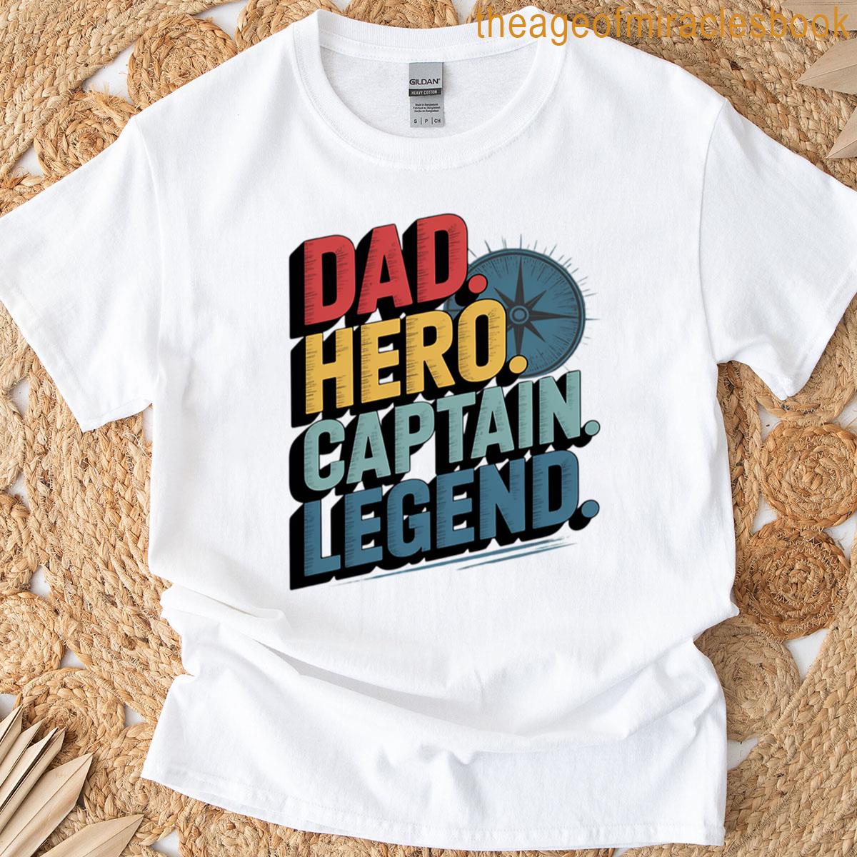 Dad Captain Boat T-shirt Dad Captain Boat T-shirt