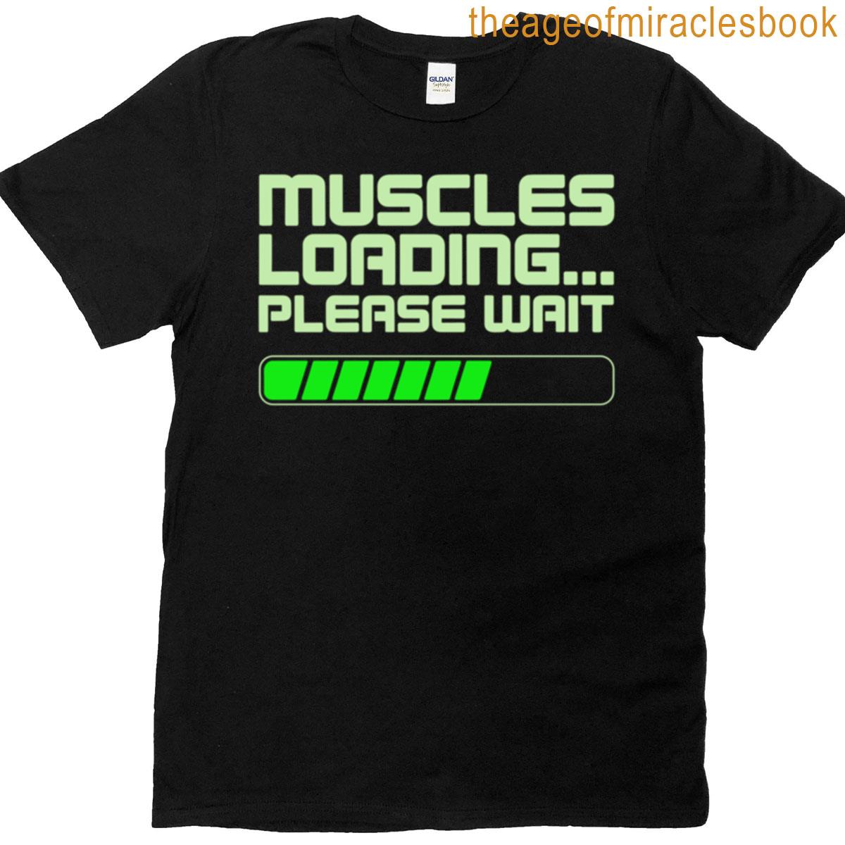Muscles Loading Please Wait Digital Bar T-shirt