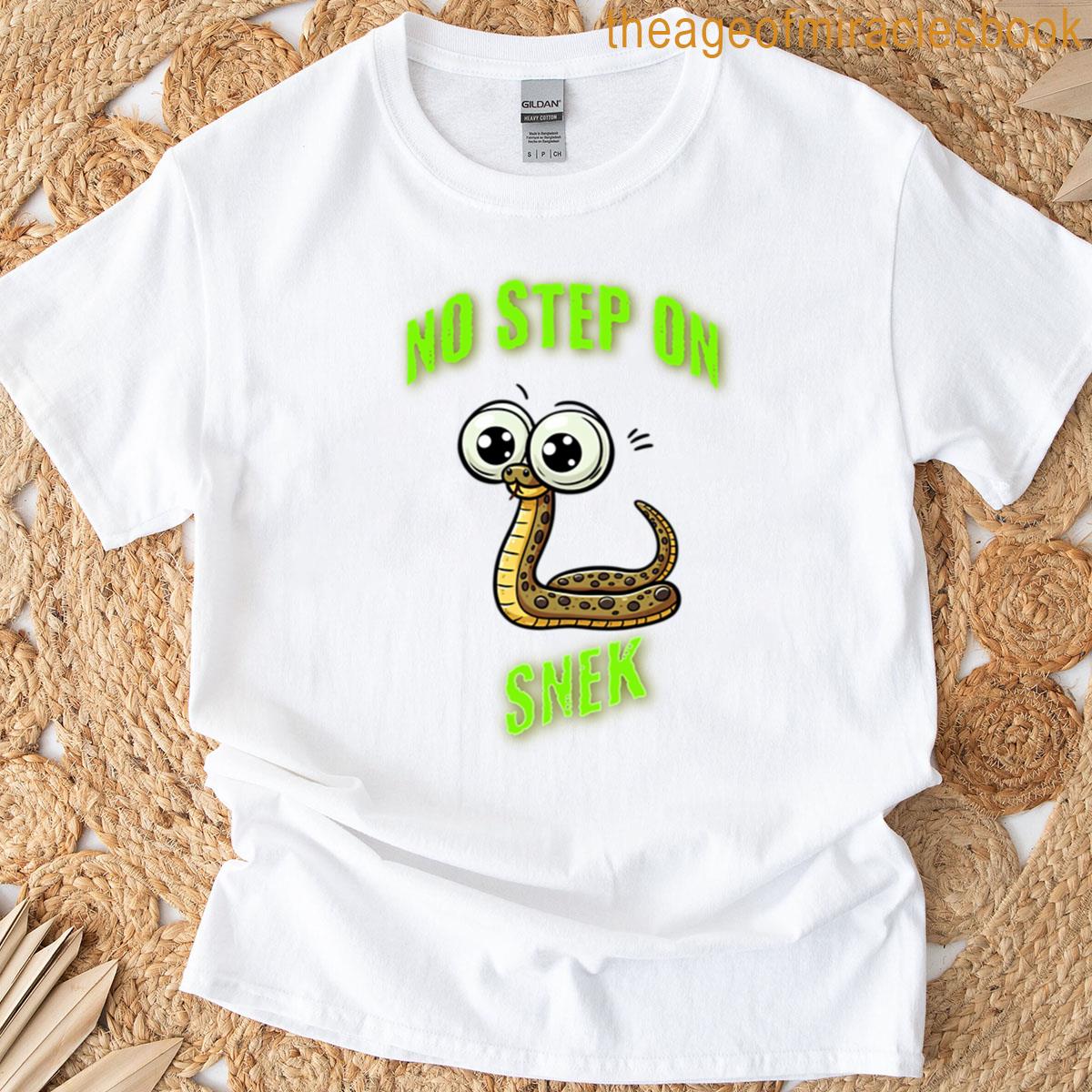 No Step On Snek T-shirt