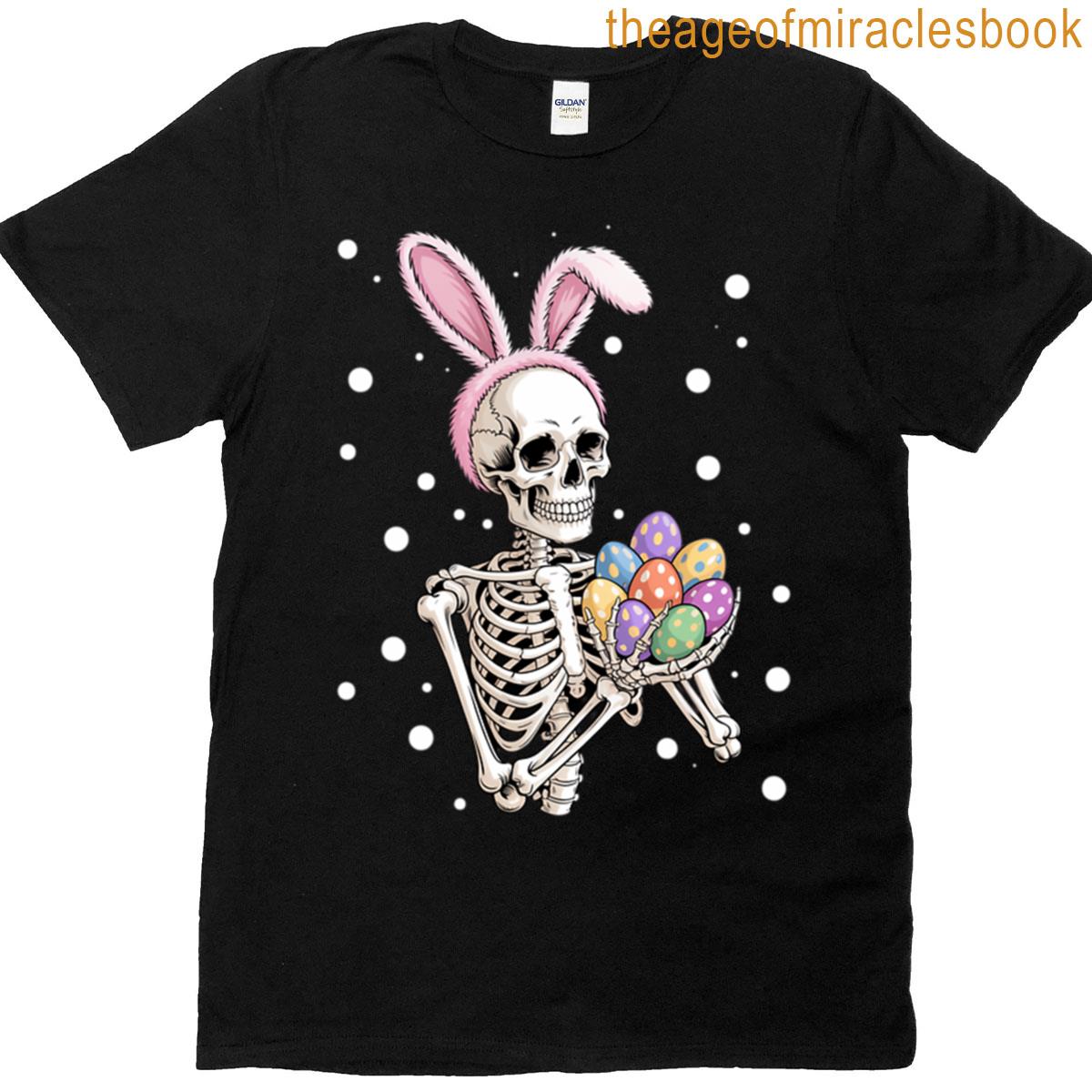 Bunny Skeleton Holding Easter Eggs Funny Easter Day T-shirt