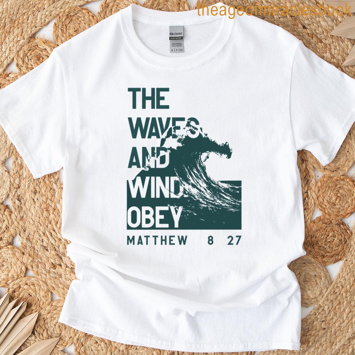 The Waves Wind Obey T-shirt